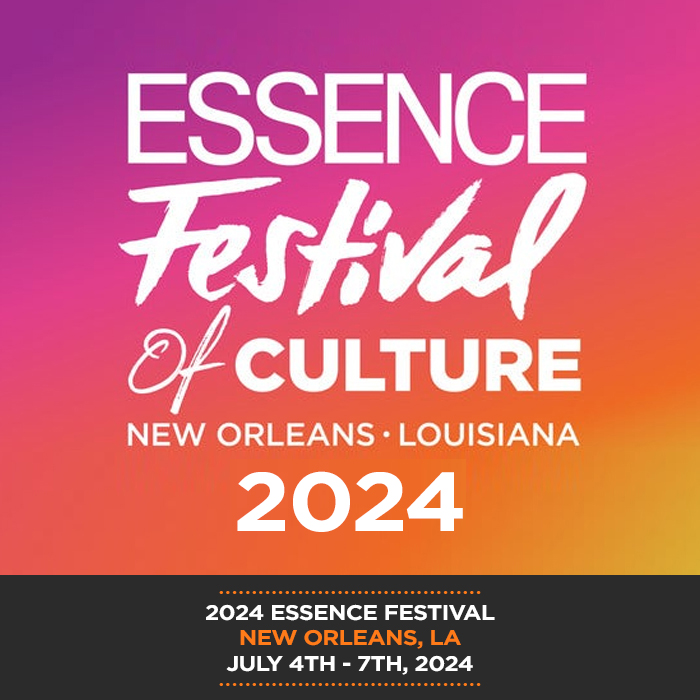 2024 Essence Festival Parties & Events Guide