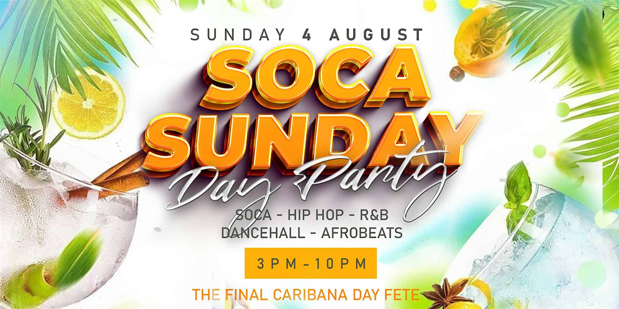 SOCA SUNDAY | CARIBANA DAY PARTY EVENT | Sunday, August 4th @ 3PM-10PM – Toronto, Canada