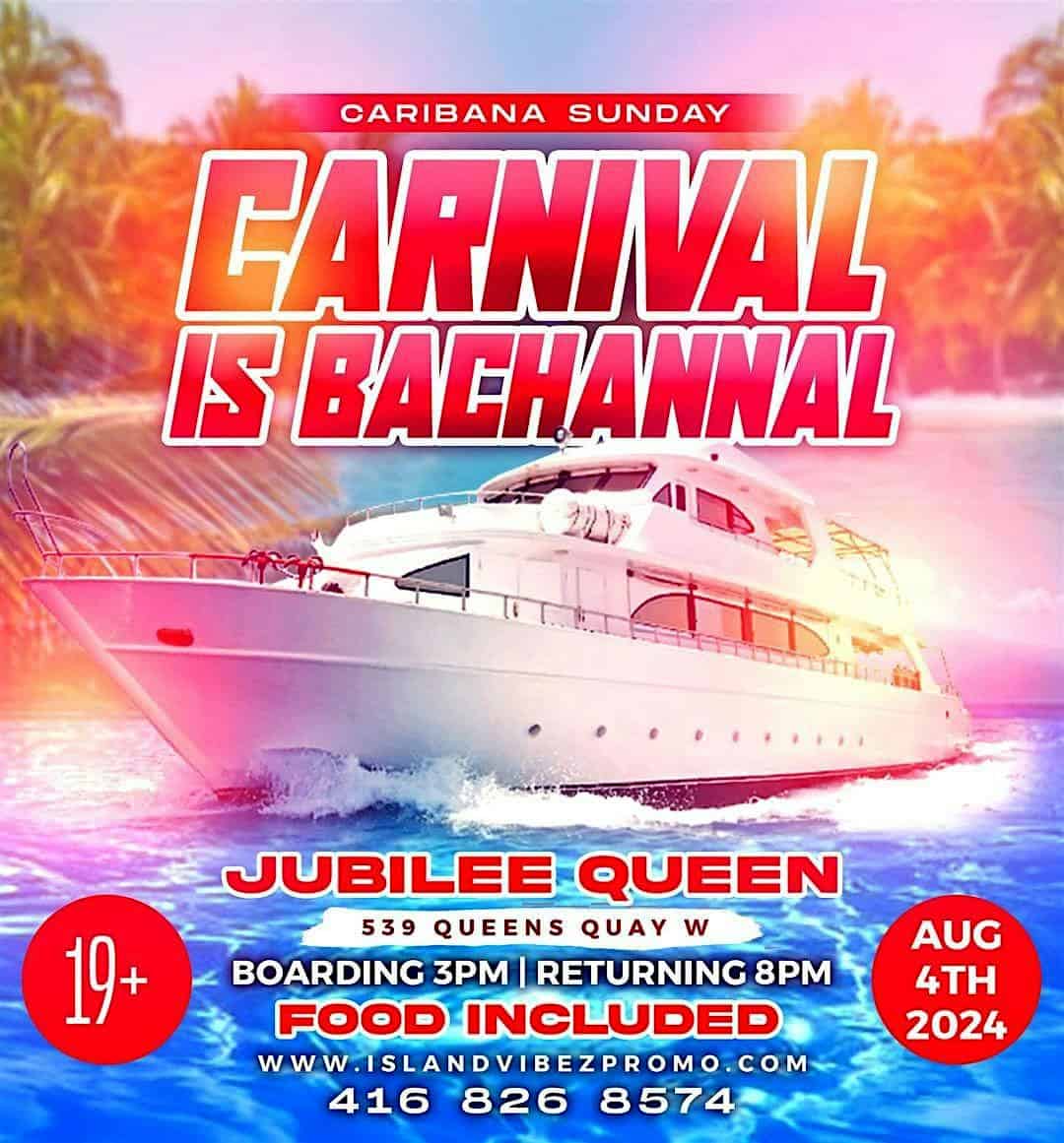 Carnival Is Bachannal – Caribana Sunday Cruise – Toronto, Canada