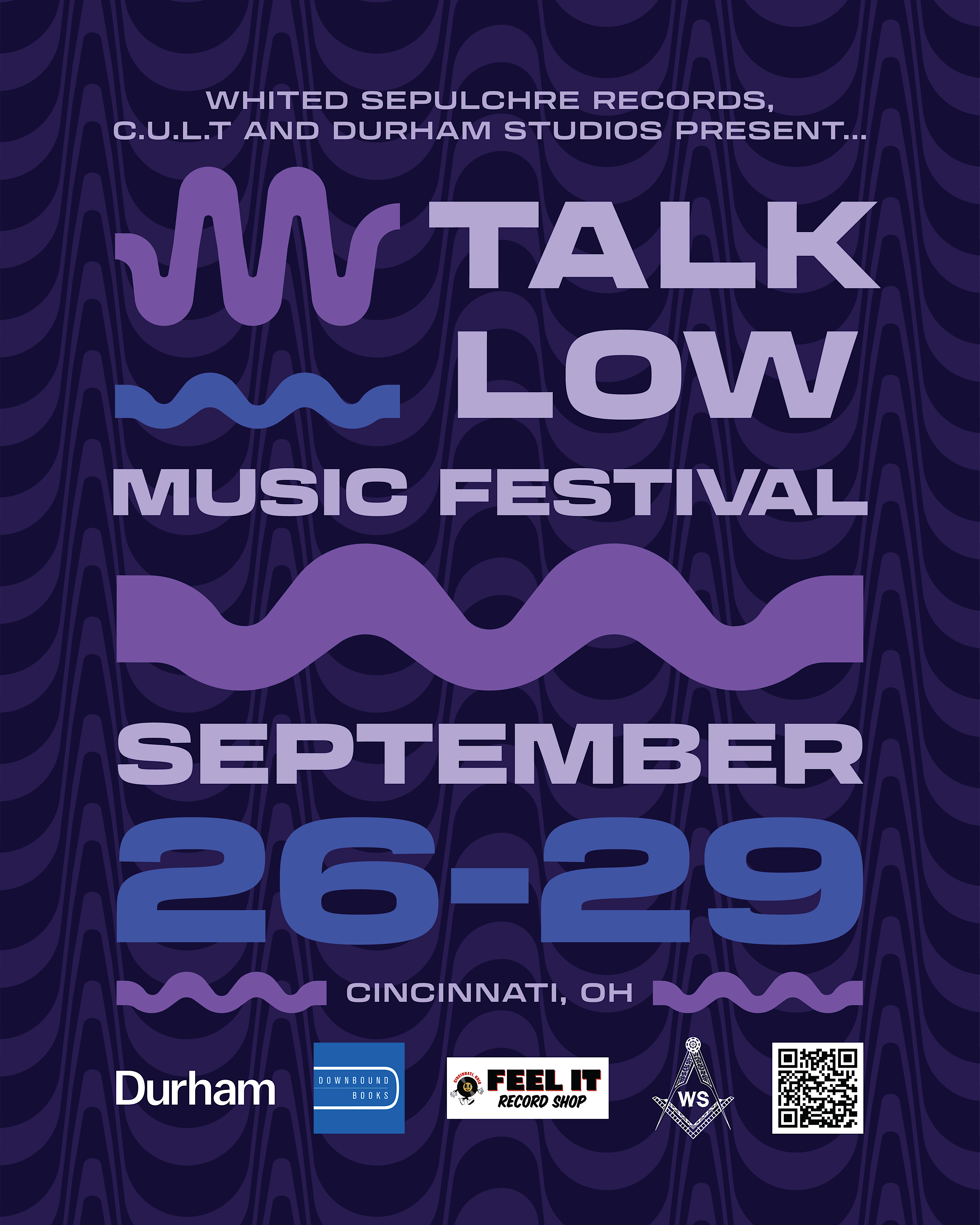 Talk Low Music Festival – Cincinnati, OH