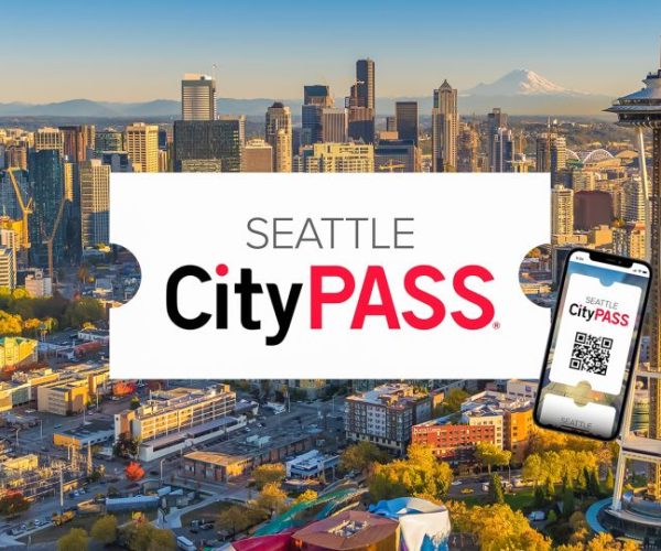 Seattle: CityPASS® with Tickets to 5 Top Attractions – Seattle, WA