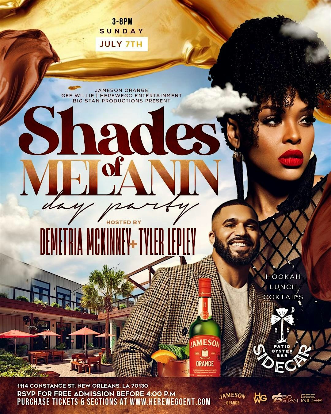 SHADES OF MELANIN DAY PARTY HOSTED BY TYLER LEPLEY @ SIDECAR – New Orleans, LA