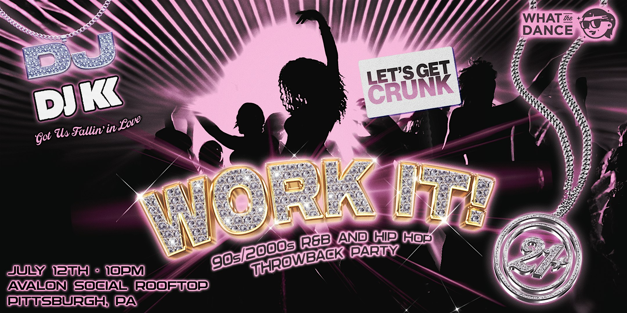 WORK IT! – 90s/2000s R&B and Hip Hop Throwback Party – PITTSBURGH (21+) – Pittsburgh, PA