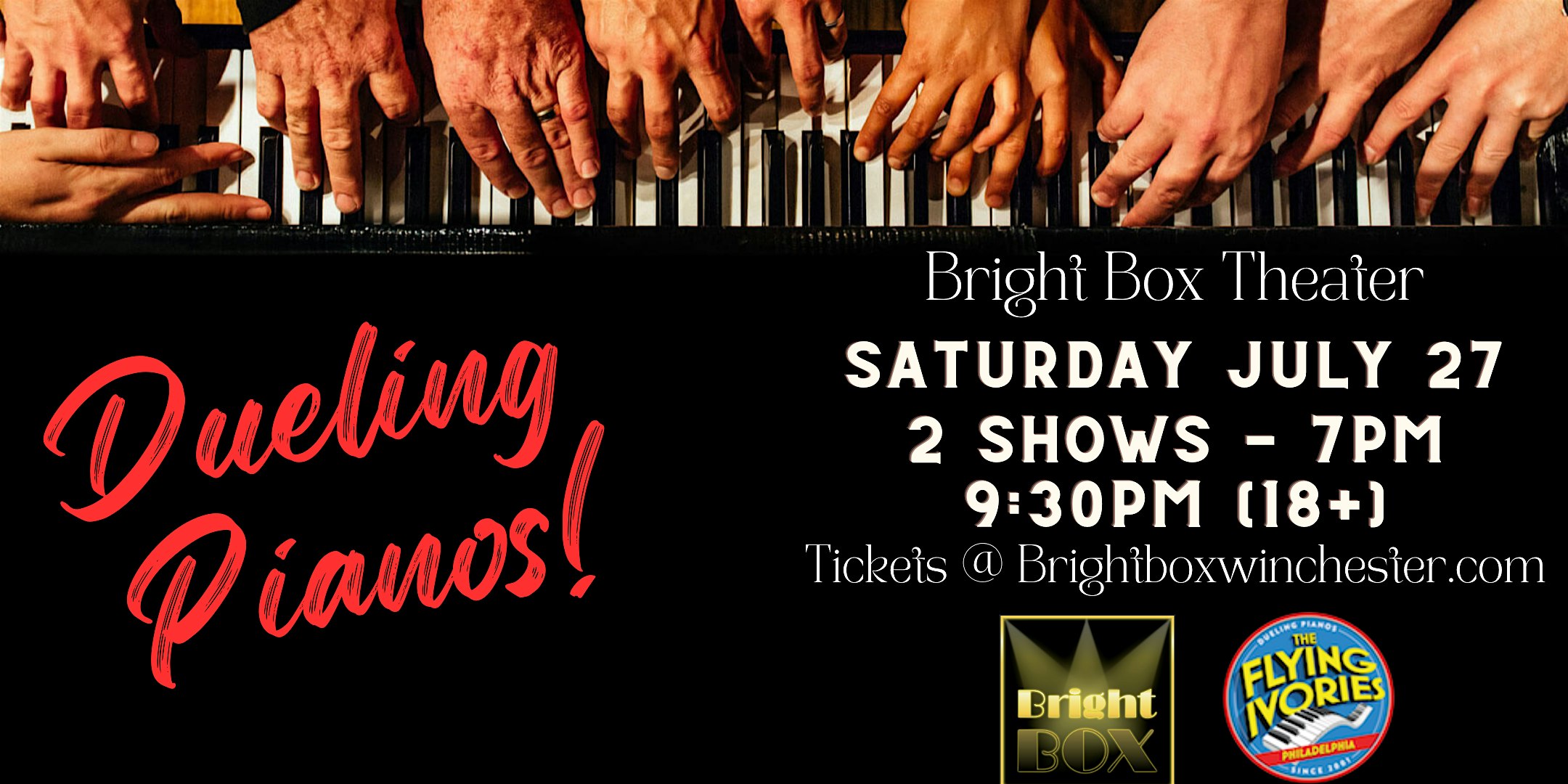 Purchase The Flying Ivories: Dueling Pianos (7PM SHOW) - ALL AGES Tickets: Don't miss this upcoming 2024 Local Event in Winchester