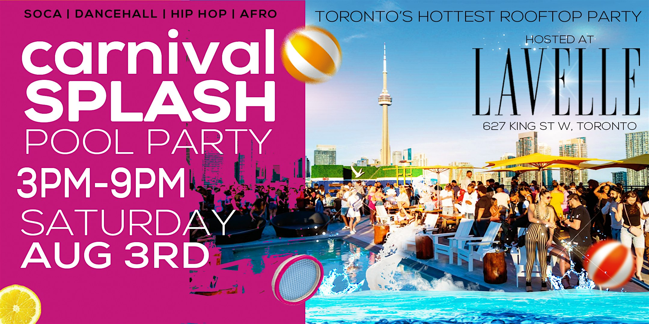 CARNIVAL SPLASH | POOL PARTY | Saturday, August 3rd @ 3PM-9PM – Toronto, Canada
