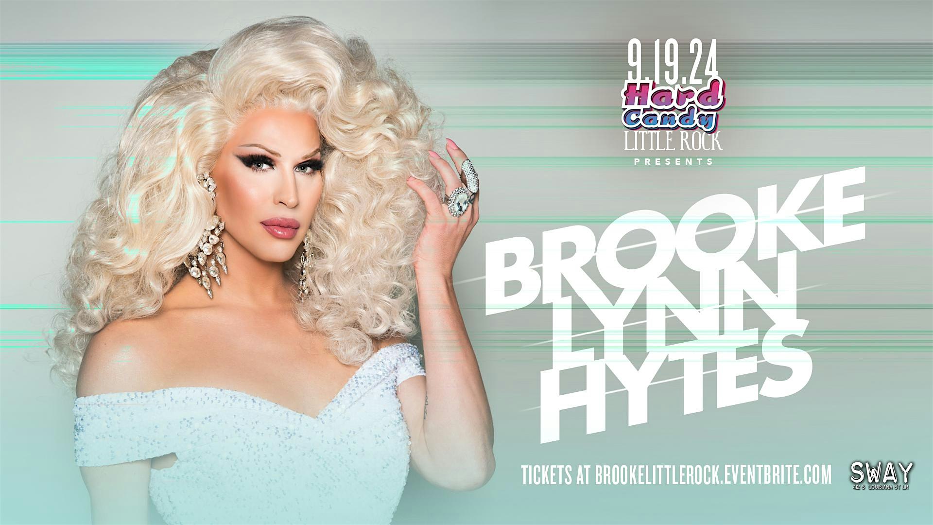 Hard Candy Little Rock with Brooke Lynn Hytes – Little Rock, AR