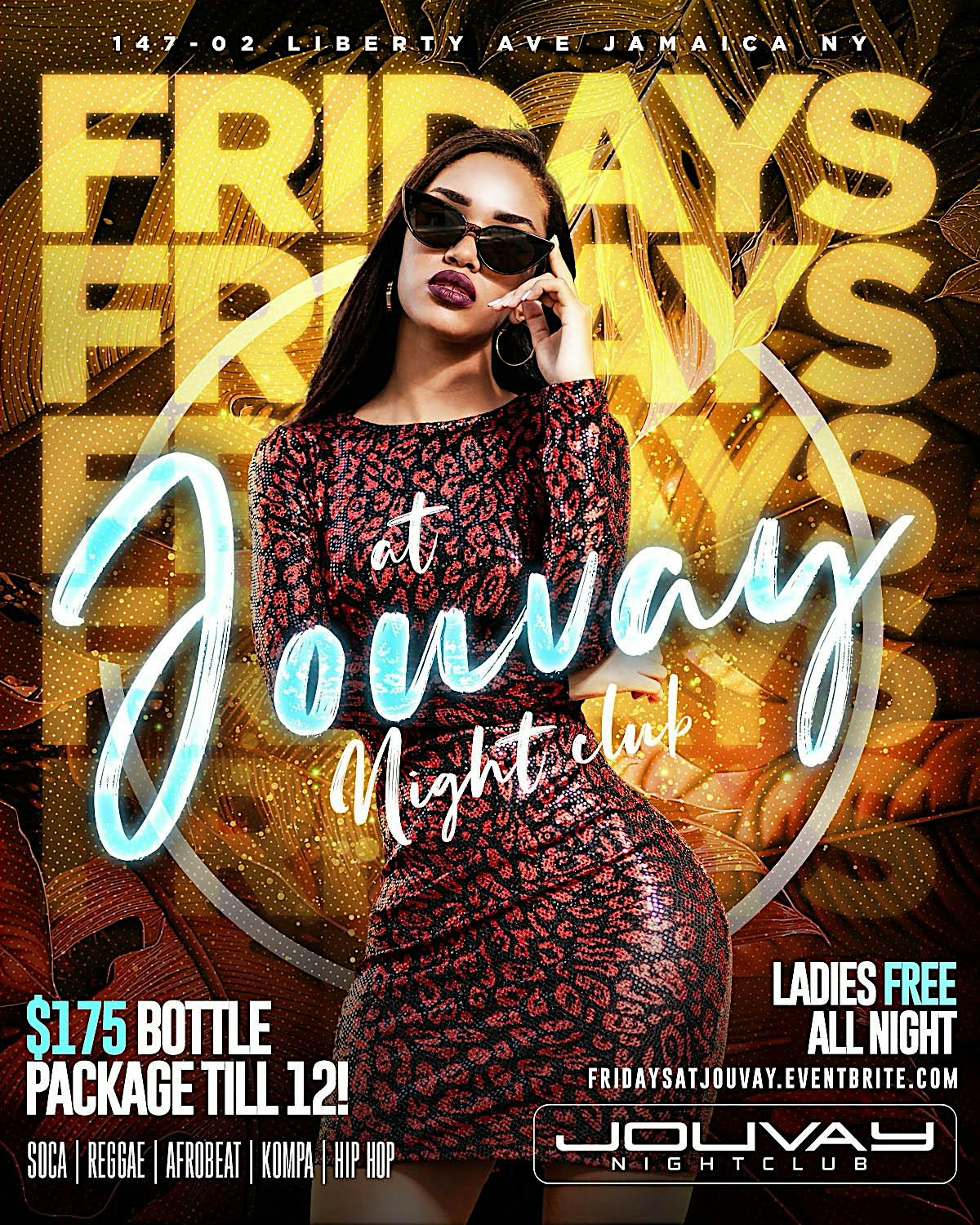 Fridays At Jouvay nightclub – Queens, NY