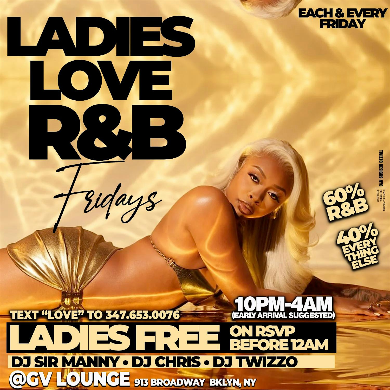 R&B FRIDAYS • LADIES FREE ON RSVP • CELEBRATE YOUR BDAY – ,