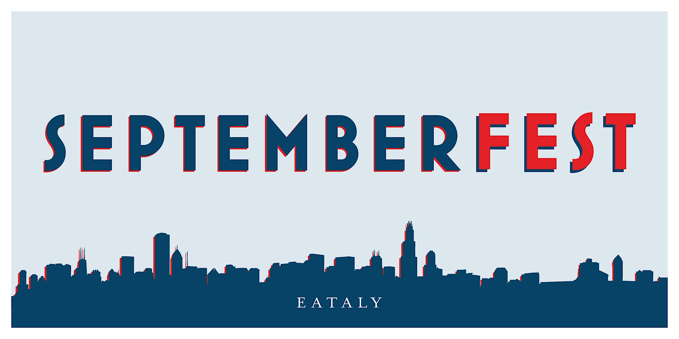 SeptemberFest: 7:30PM – Chicago, IL