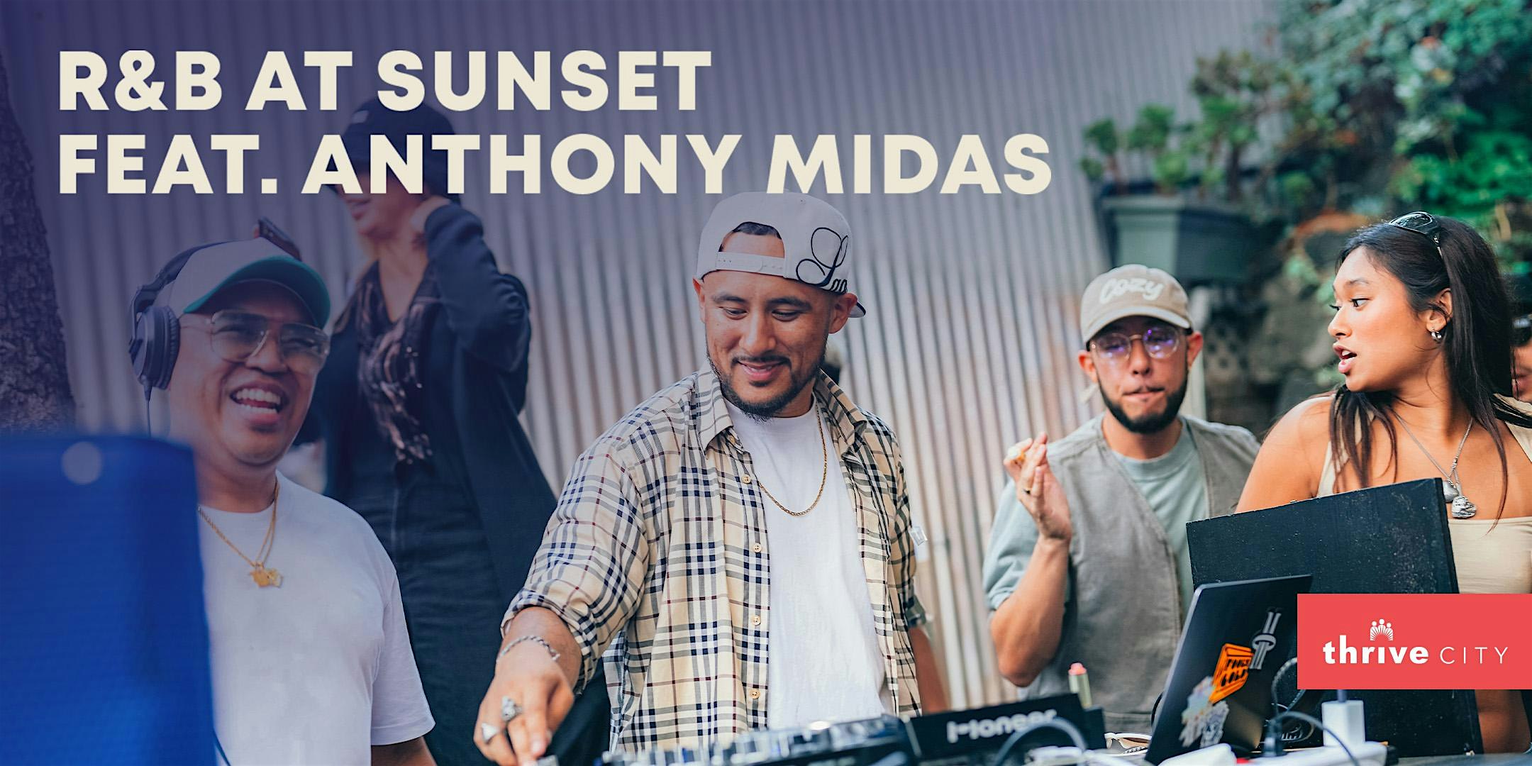 R&B at Sunset feat. Anthony Midas – San Francisco, CA