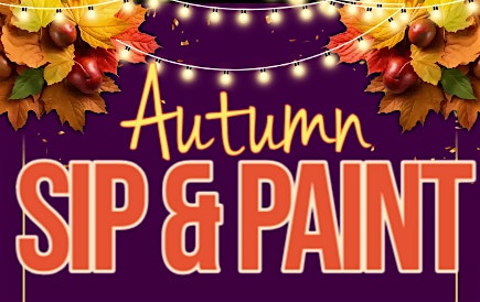 Autumn Sip & Paint – Antioch, CA