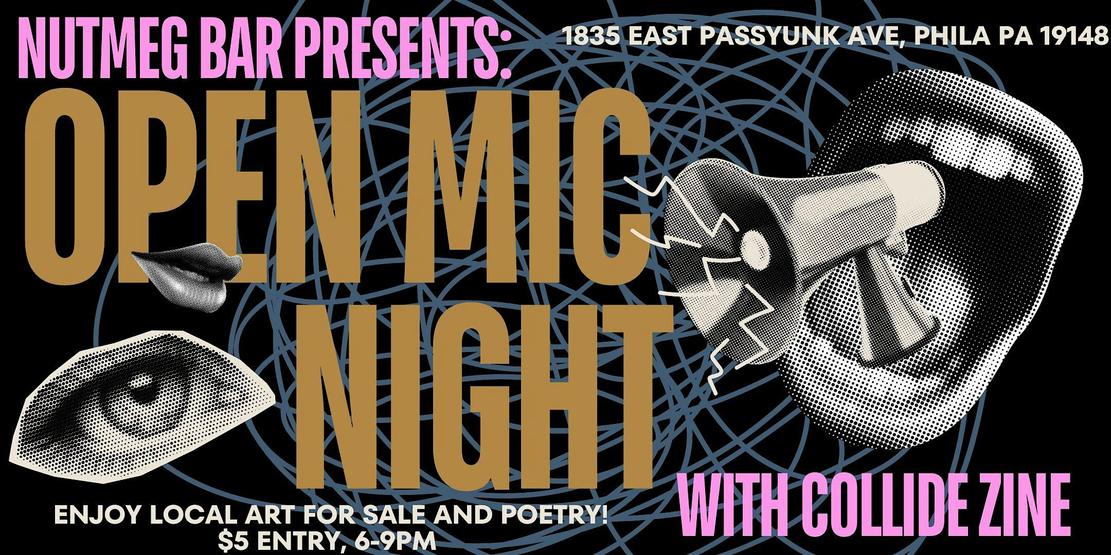 Nutmeg Nonalcoholic Bar Presents: Open Mic Night with Collide Zine – Philadelphia, PA