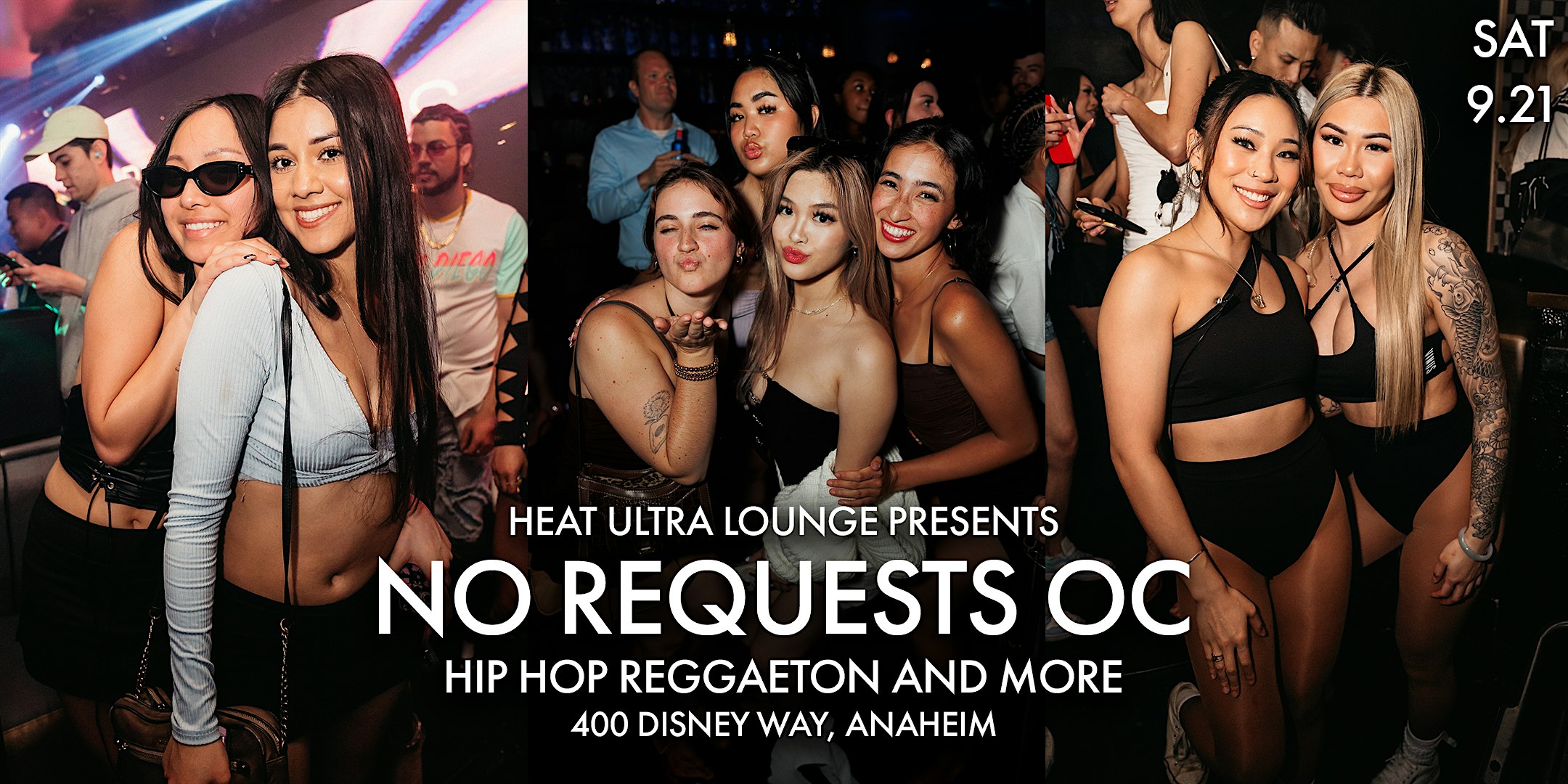 NO REQUESTS OC @ HEAT ULTRA LOUNGE – Hip Hop, Reggaeton, and More – Anaheim, CA