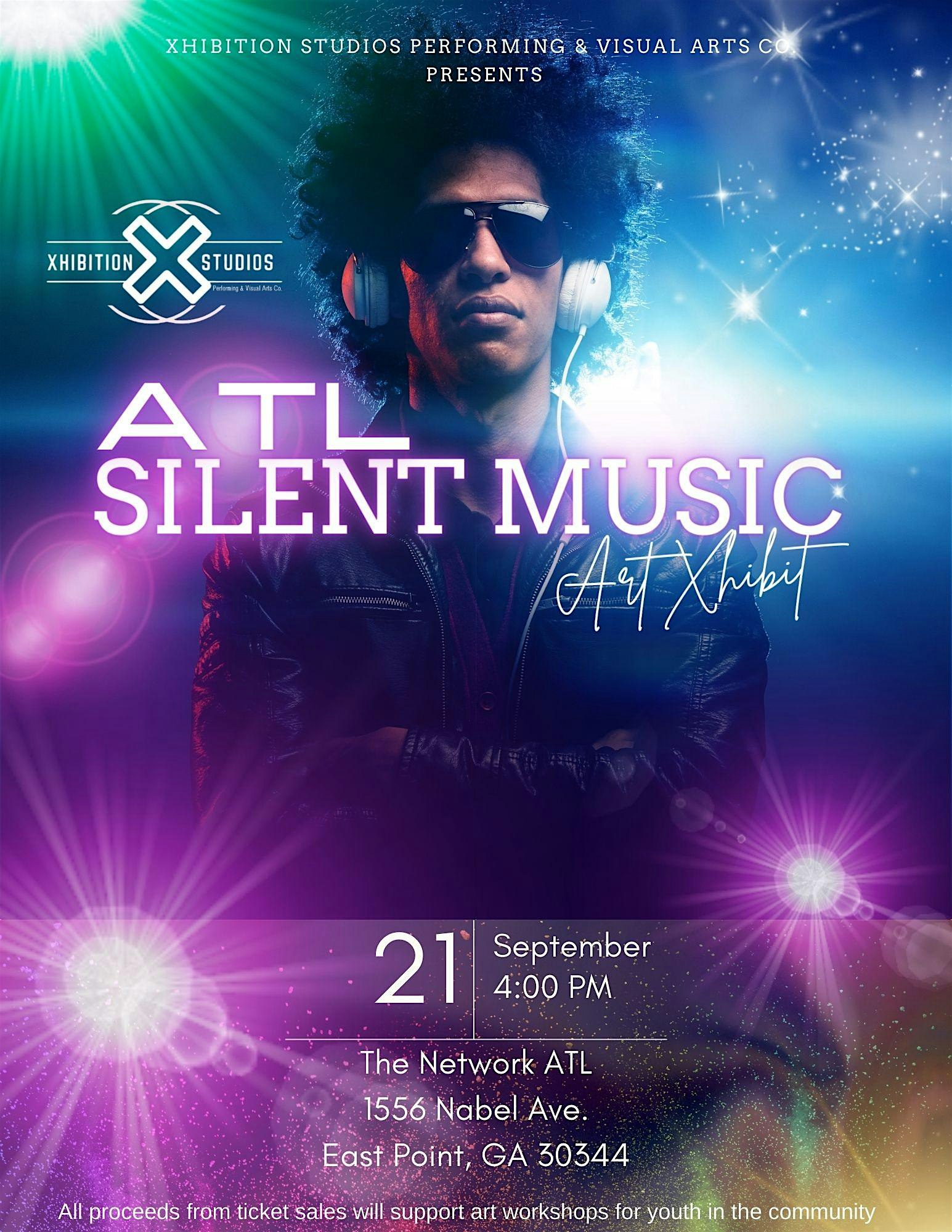 ATL Silent Music Art Xhibit – East Point, GA