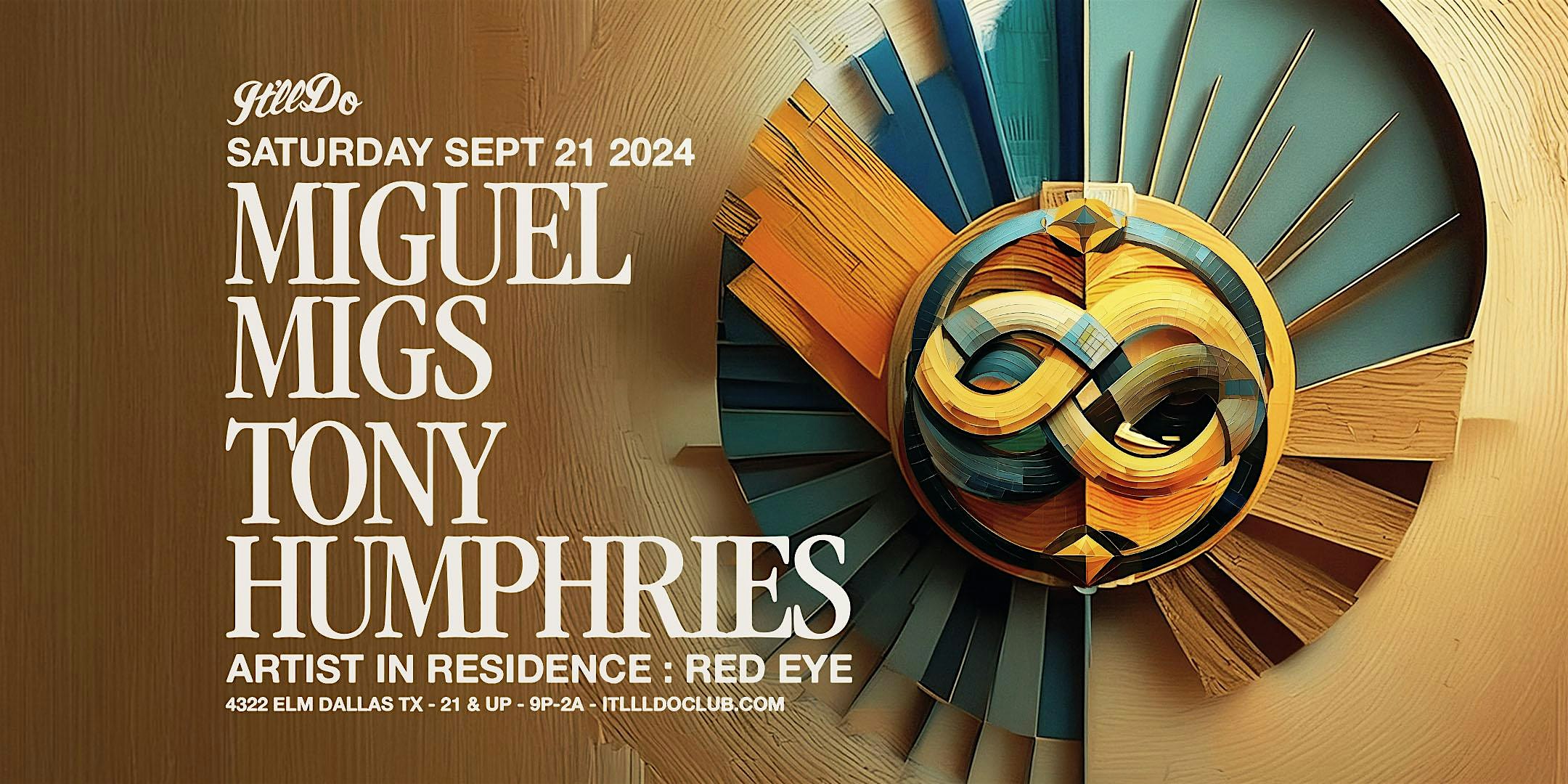 Miguel Migs & Tony Humphries at It’ll Do Club – Dallas, TX