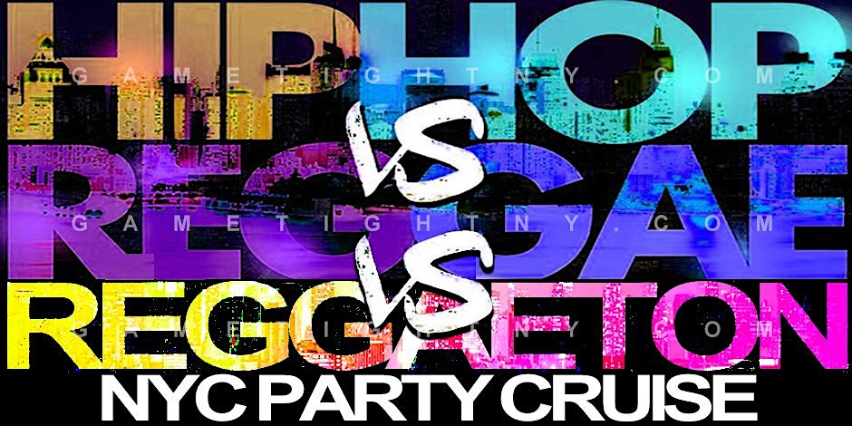 Hip Hop vs Reggae vs Reggaeton Booze Cruise at Pier 36 Majestic Princess – New York, NY