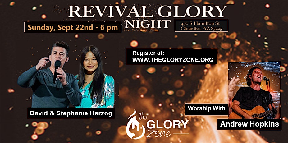 Revival Glory Night – Chandler, AZ