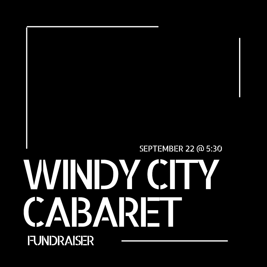 Windy City Cabaret Fundraiser – Chicago, IL