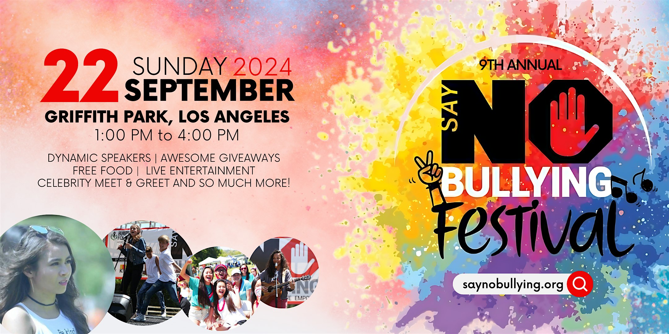 9th Annual Say NO Bullying Festival – Los Angeles, CA