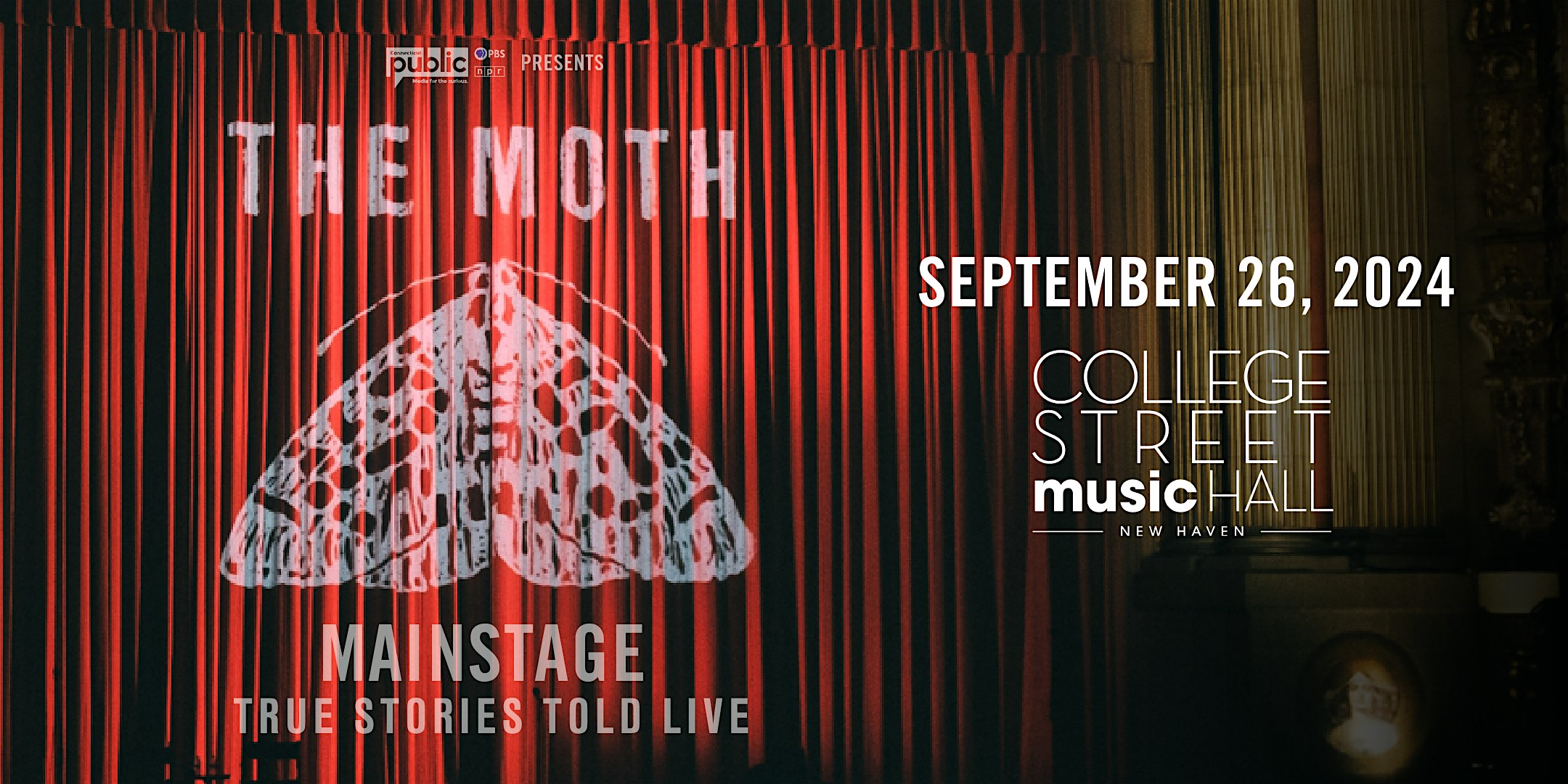 The Moth Mainstage – New Haven, CT