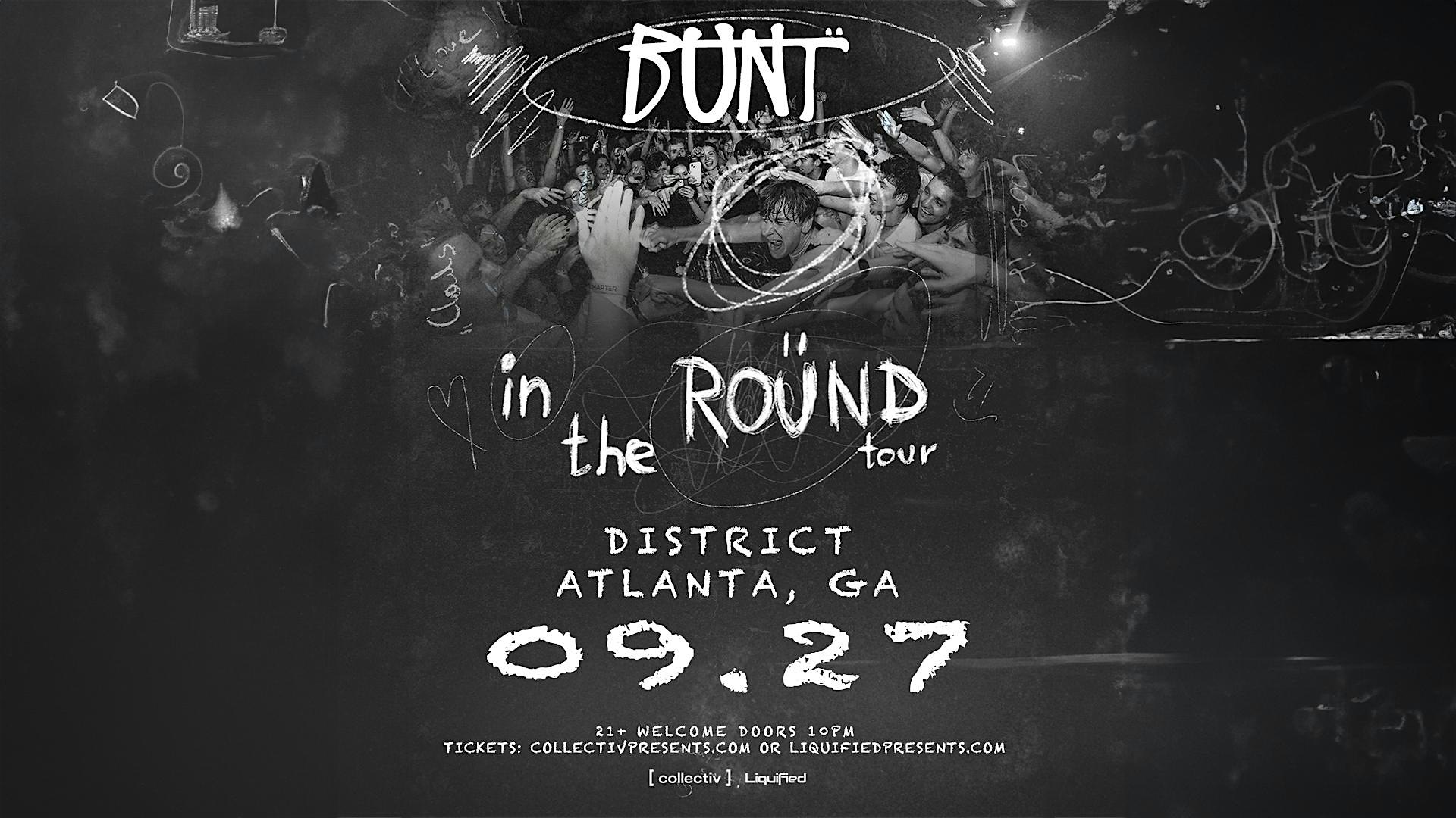 BUNT | Friday September 27th 2024 | District Atlanta – Atlanta, GA