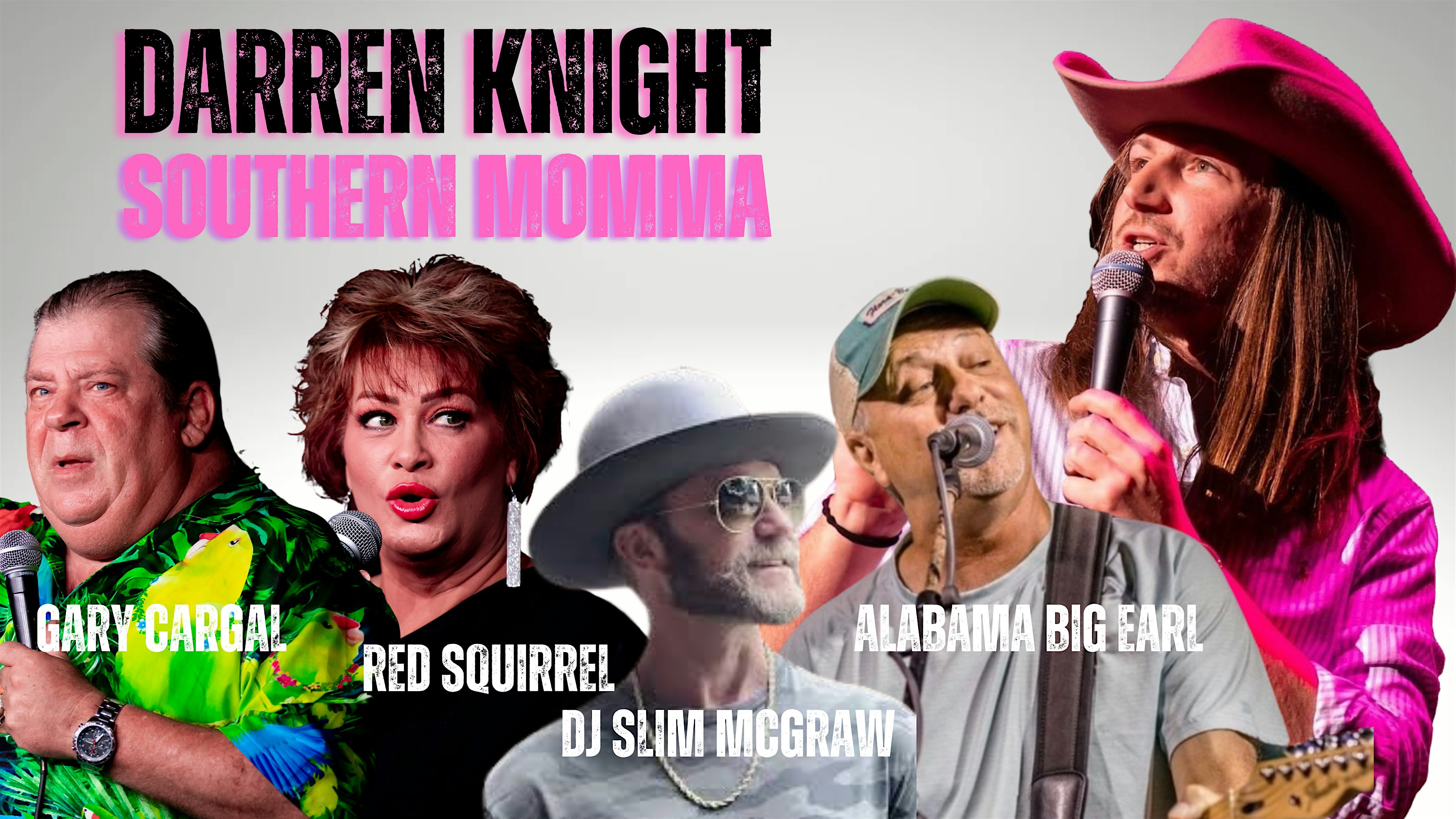 Darren Knight Southern Momma Comedy Tour – Foley, AL