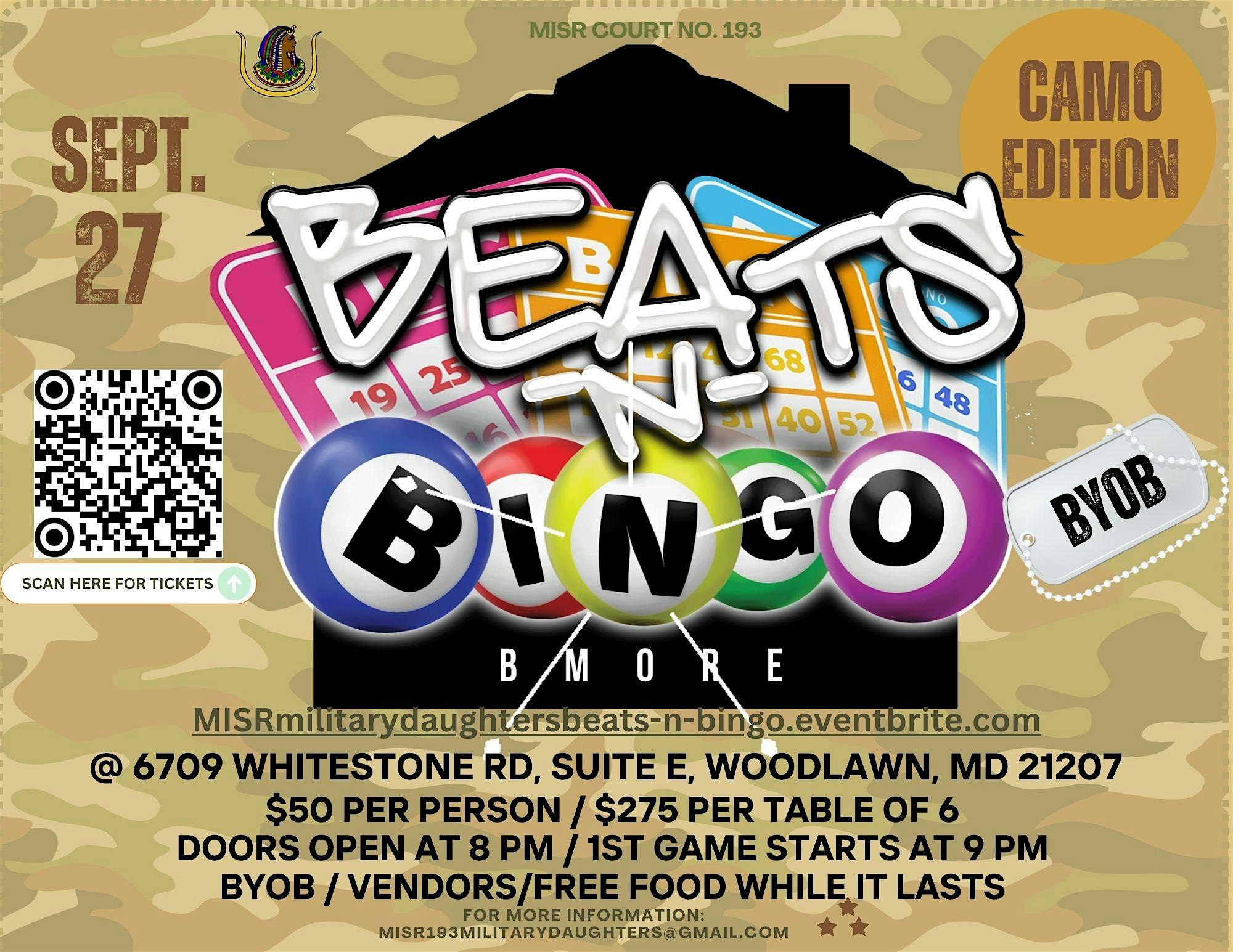 BEATS -N- BINGO (THE CAMO EDITION) – Woodlawn, MD