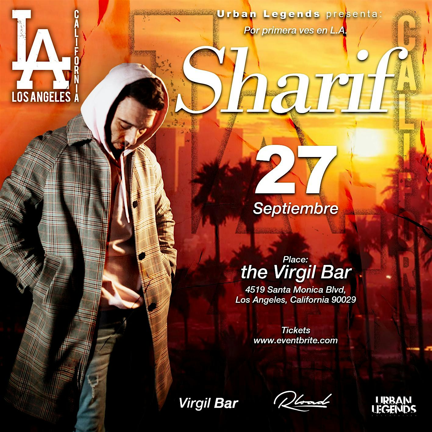 SHARIF EN LOS ANGELES, CA – Los Angeles, CA