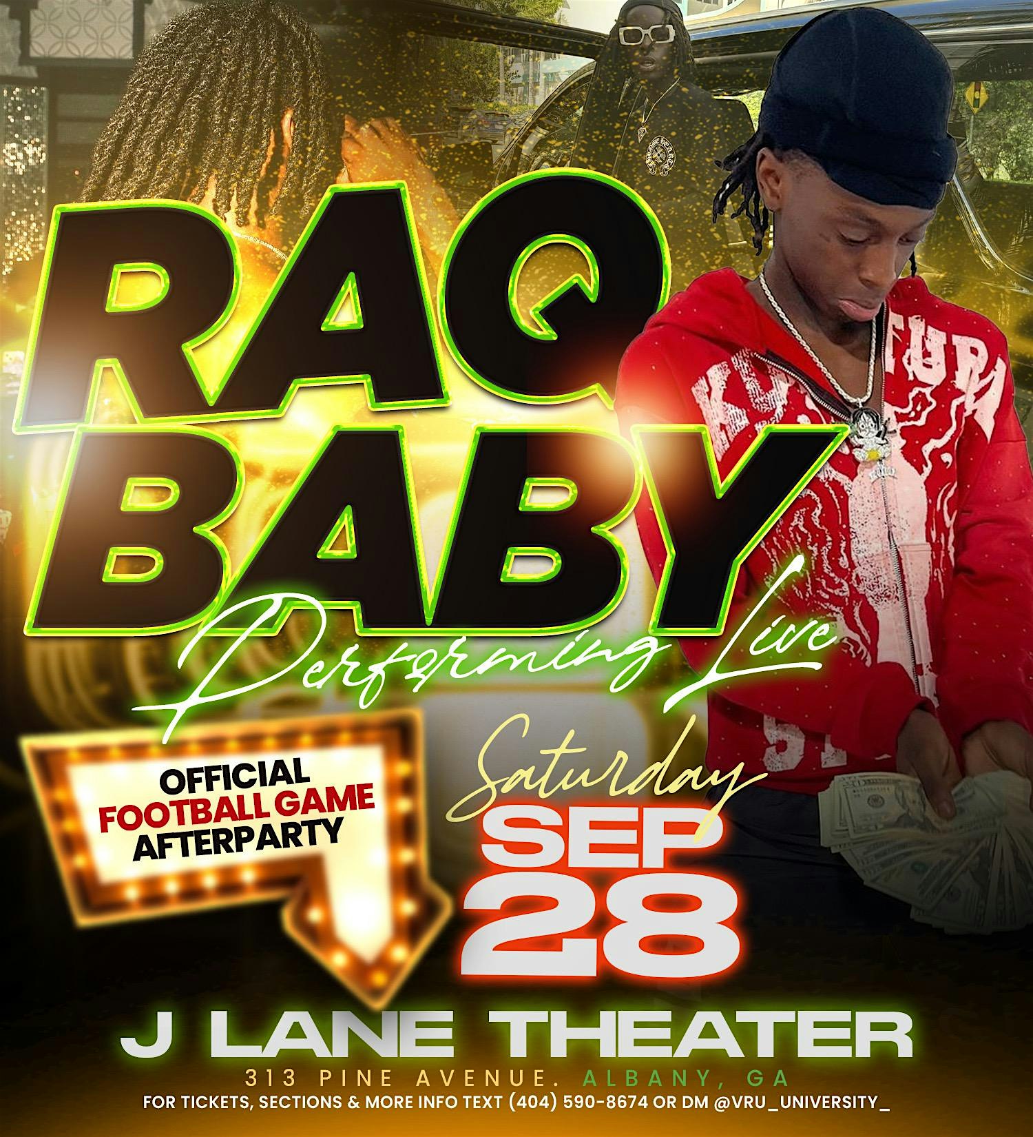 Raq Baby Live (Official ASU vs Kentucky State After Party) – Albany, GA