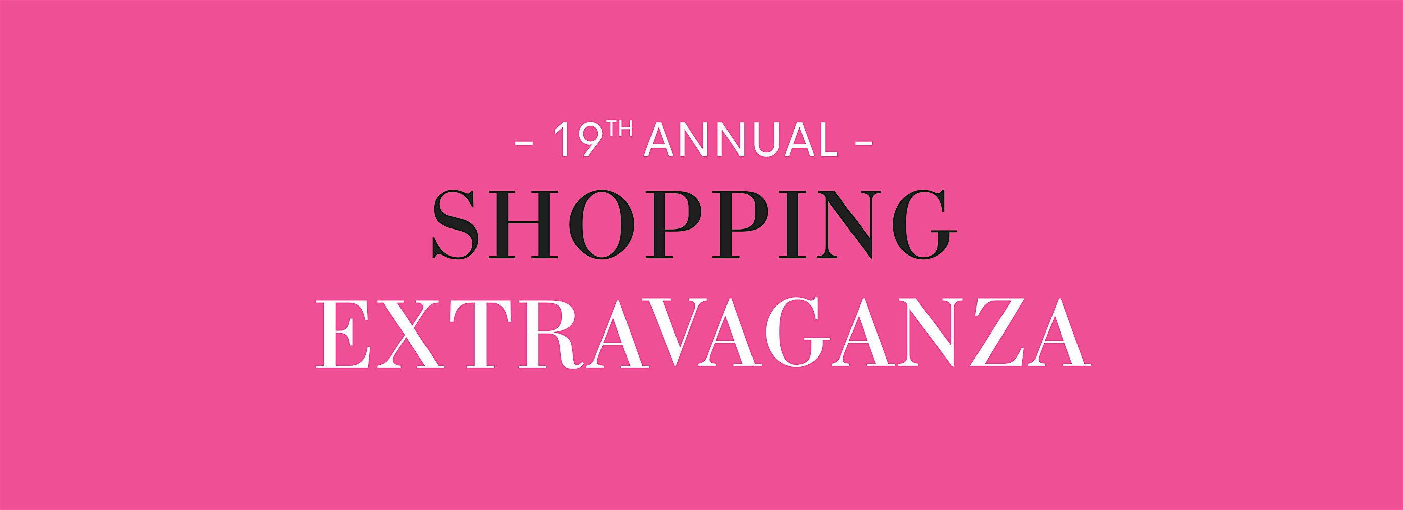 19th Annual Shopping Extravaganza – Outlets at Castle Rock – Castle Rock, CO