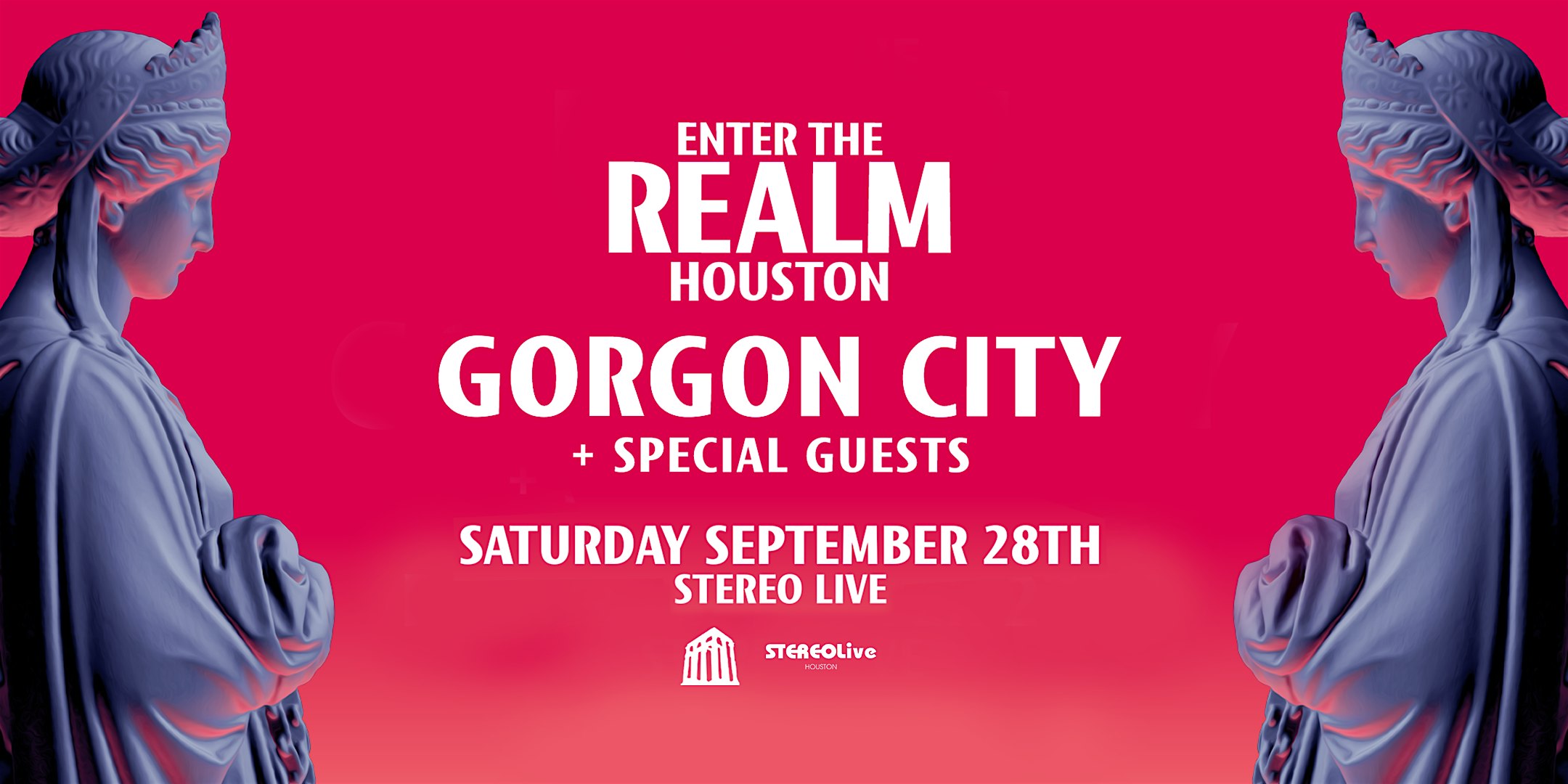 GORGON CITY: ENTER THE REALM: HOUSTON – Stereo Live Houston – Houston, TX