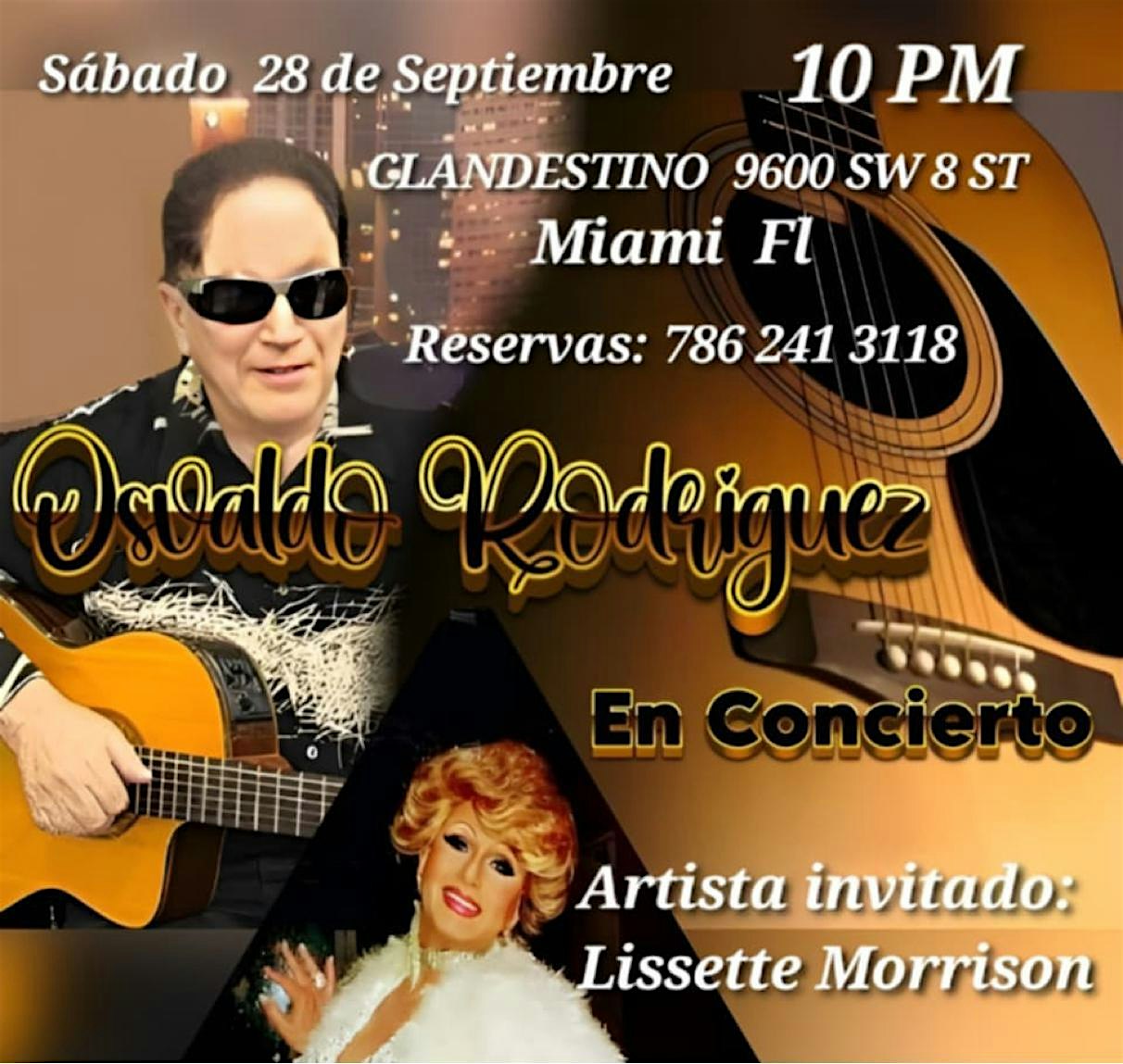 Osvaldo Rodríguez en Concierto – Miami, FL