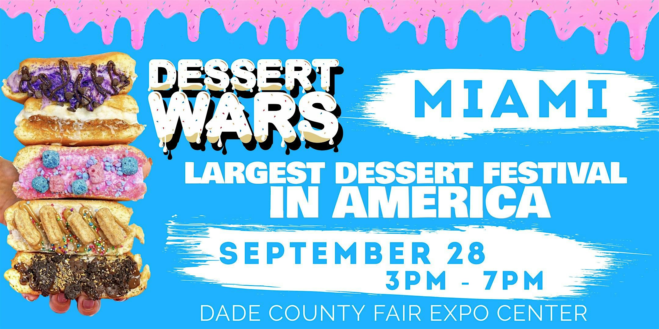 Dessert Wars Miami – Miami, FL