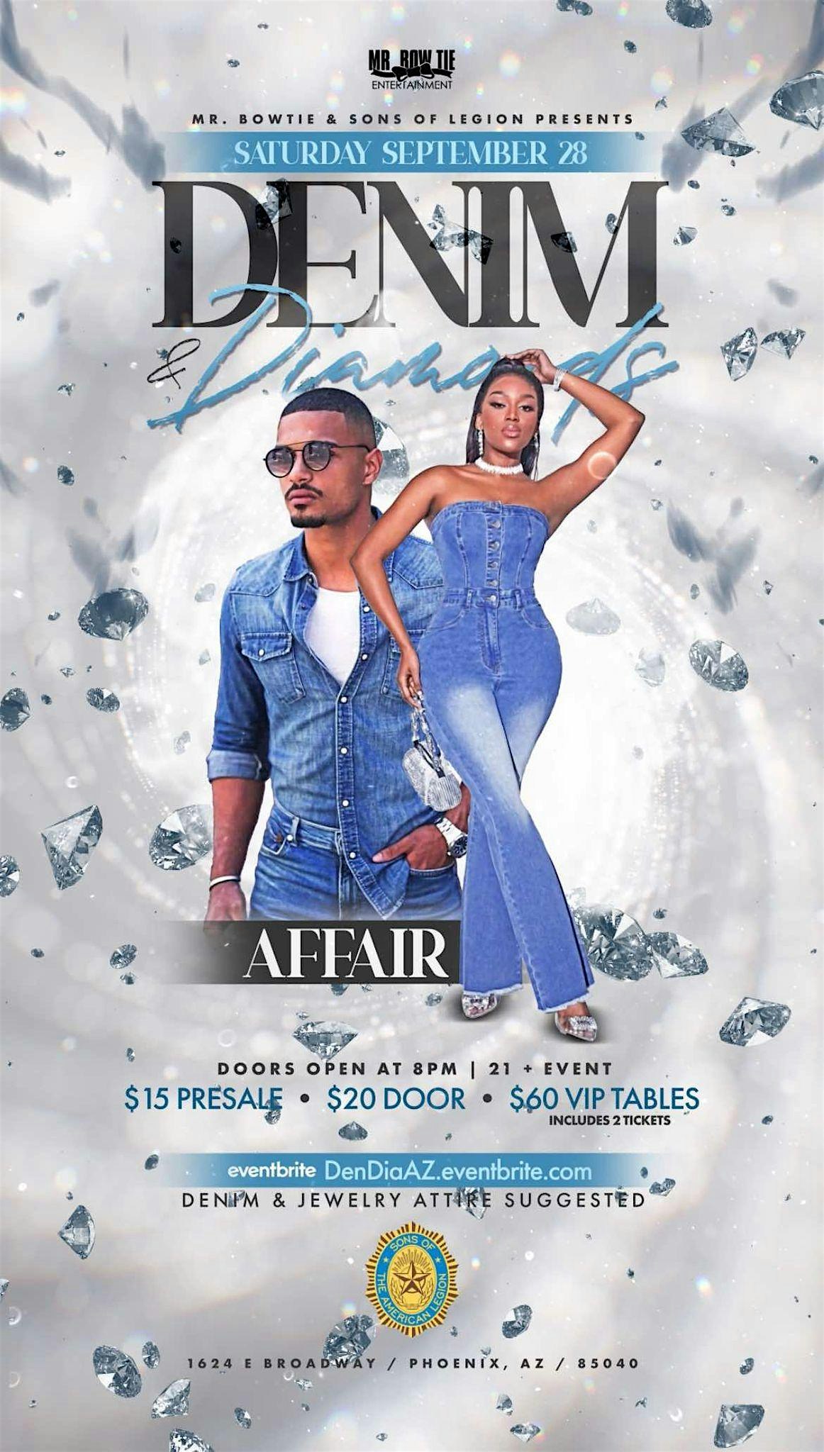 DENIM & DIAMOND’S AFFAIR – Phoenix, AZ