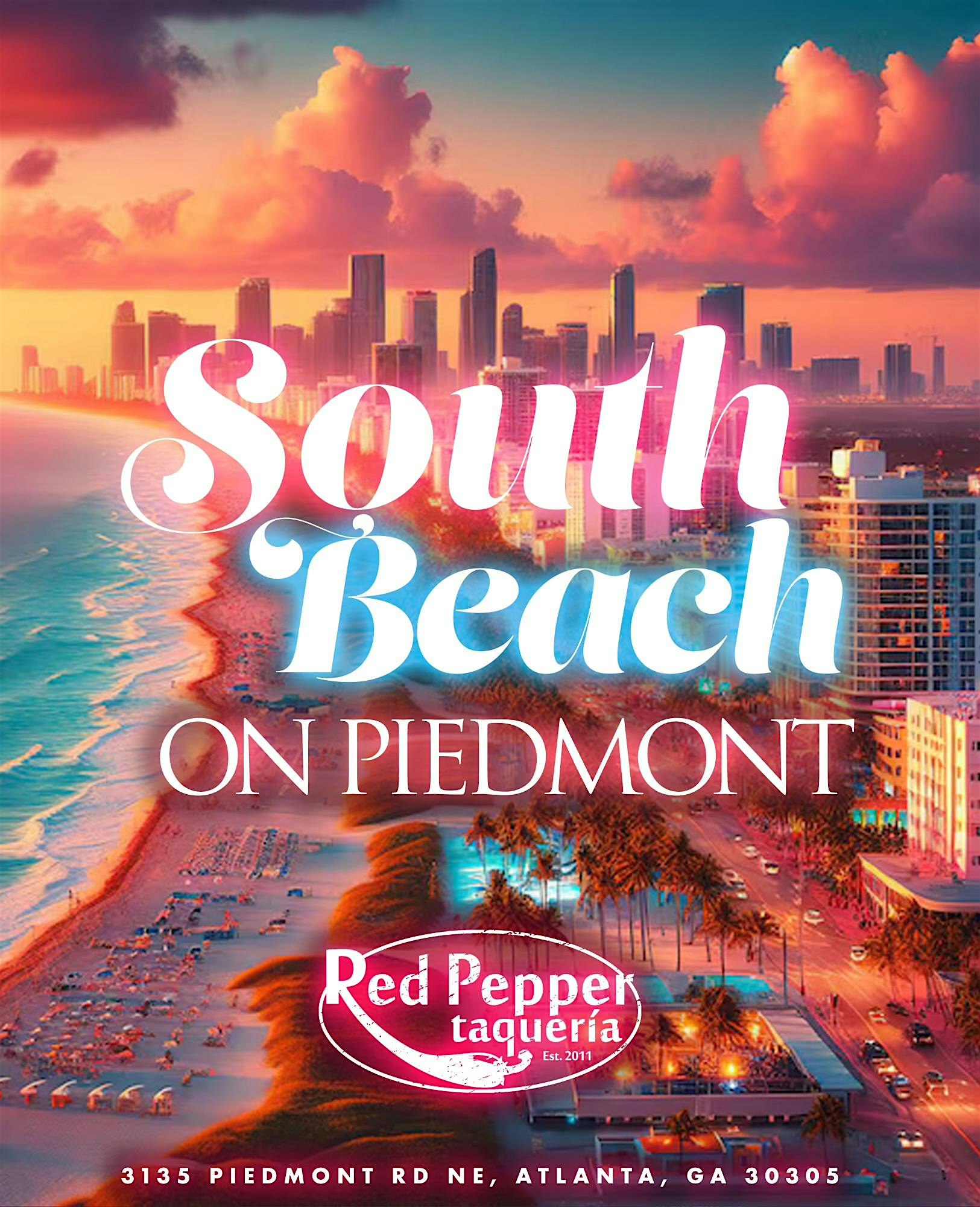 SOUTH BEACH on PIEDMONT – Atlanta, GA