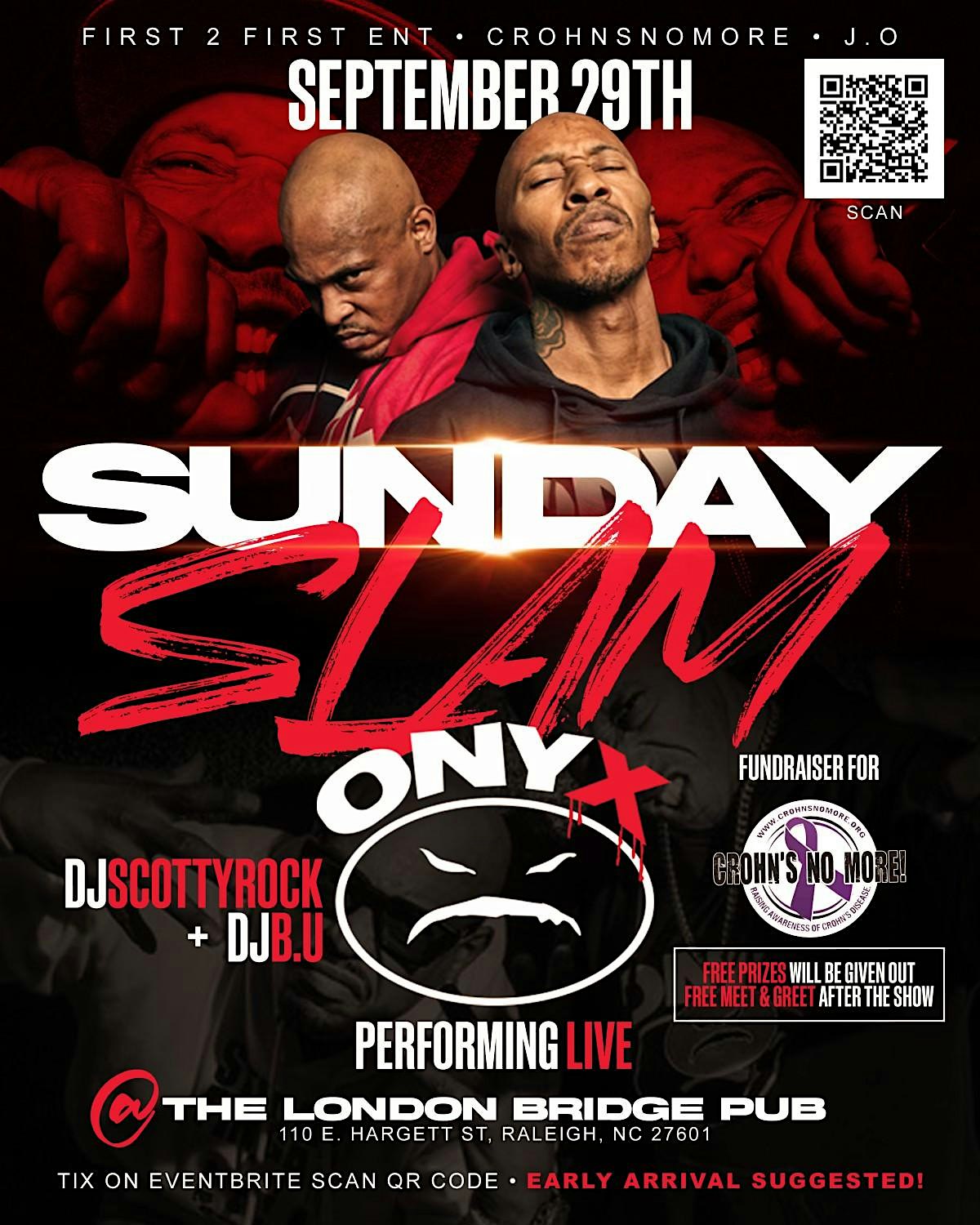 Sunday Slam (ONYX Performing Live!) – Raleigh, NC