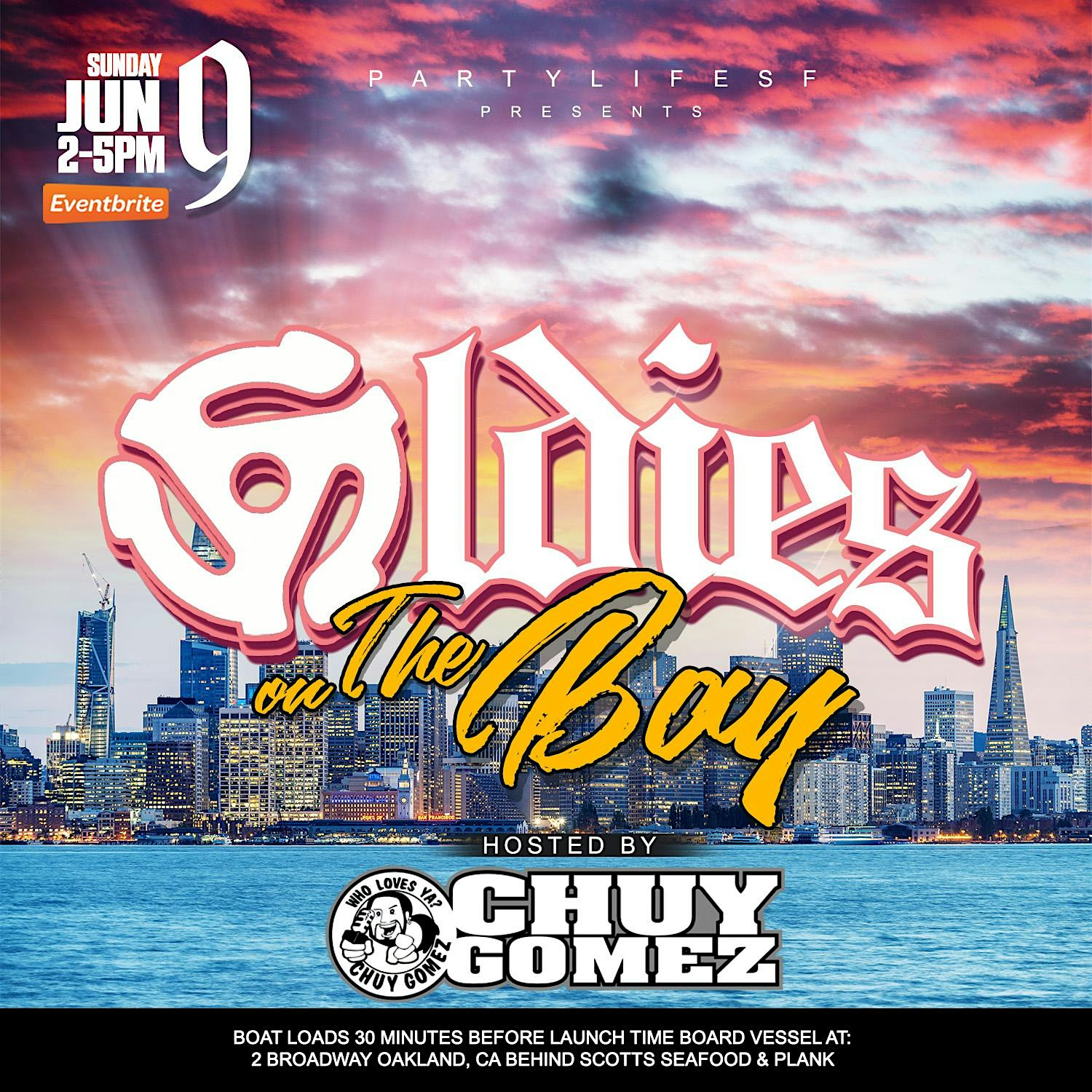 OLDIES ON THE BAY FEAT CHUY GOMEZ – Oakland, CA