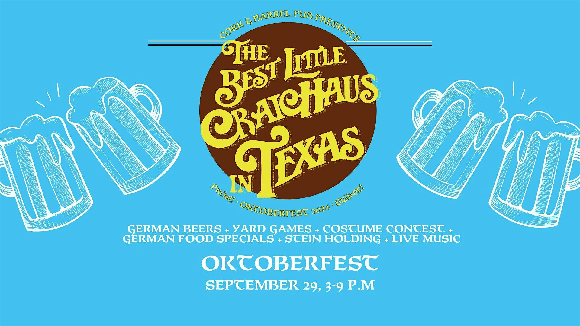 Cork & Barrel’s Oktoberfest – Round Rock, TX