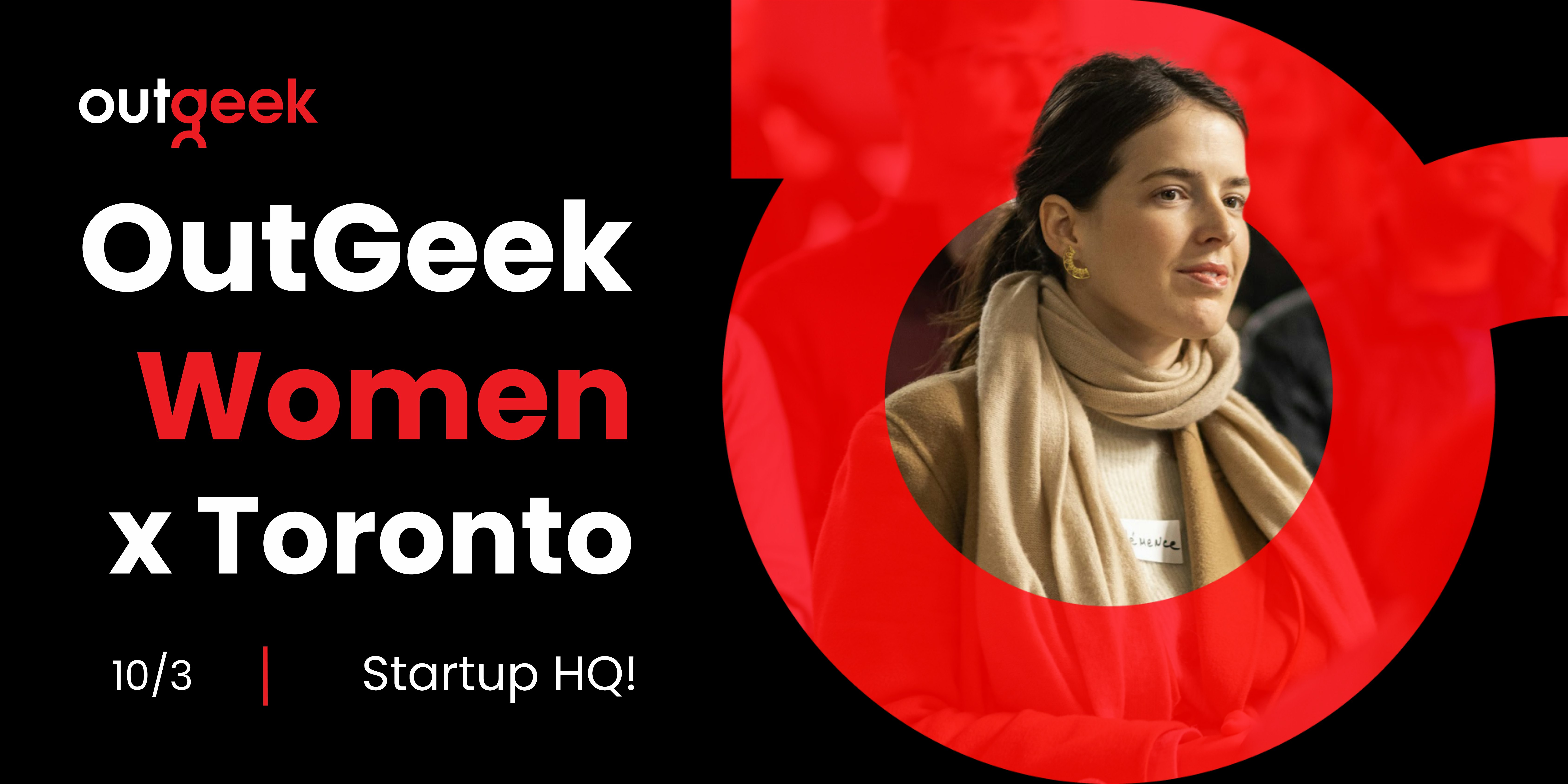 Women in Tech Toronto – OutGeekWomen – Toronto, ON