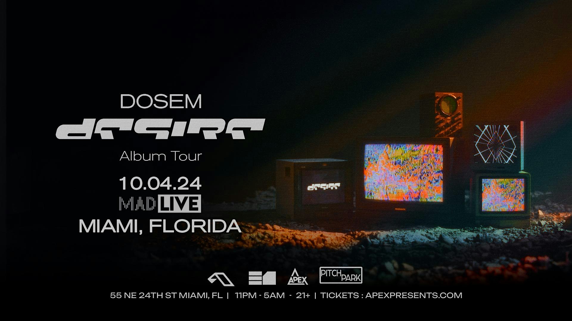 DOSEM @ MAD LIVE – Miami, FL