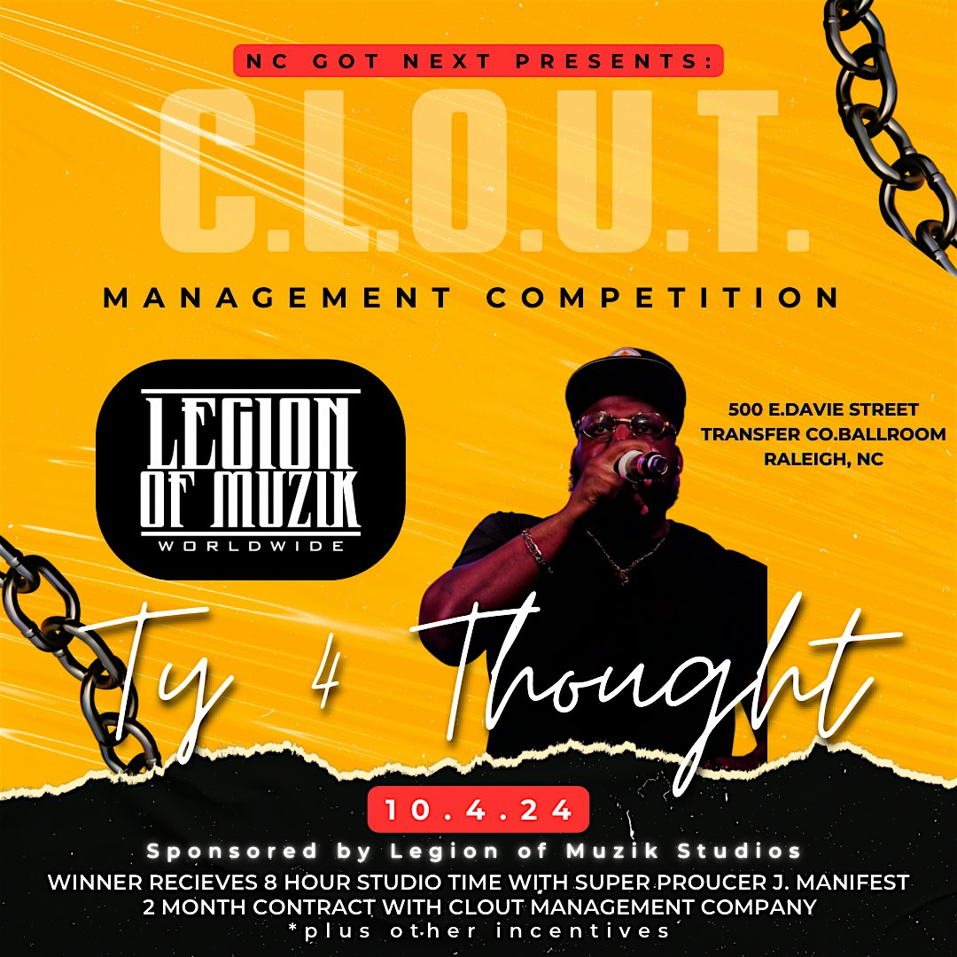 NC GOT NEXT (Clout Management) competition – Raleigh, NC