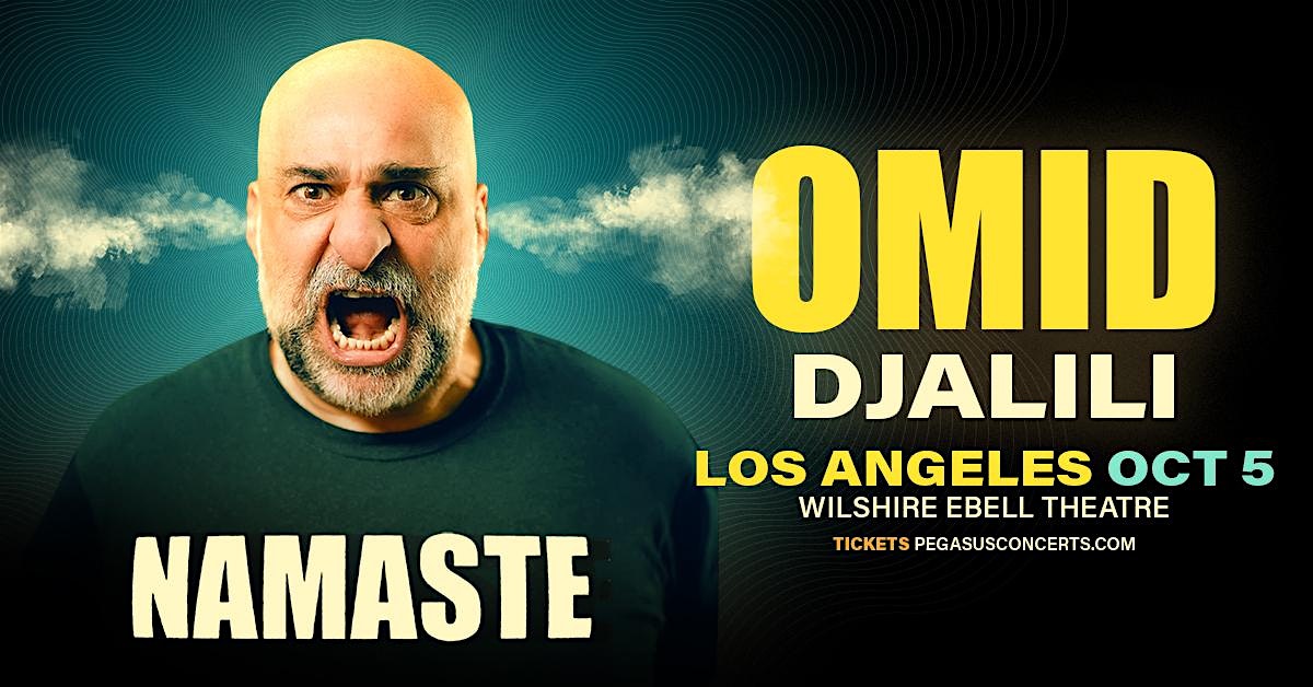 Omid Djalili Present: Namaste Live in Los Angeles – Los Angeles, CA