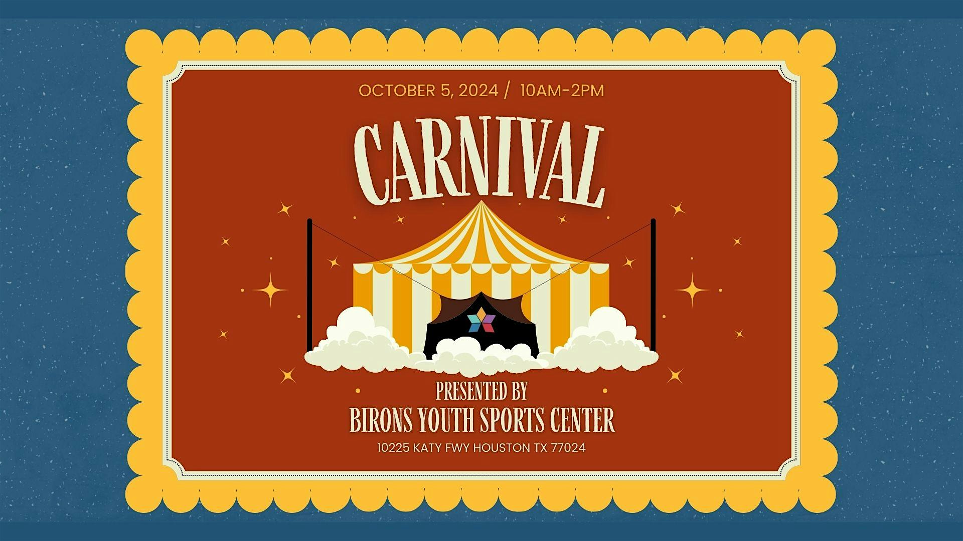 Birons 3rd Annual Carnival – Houston, TX