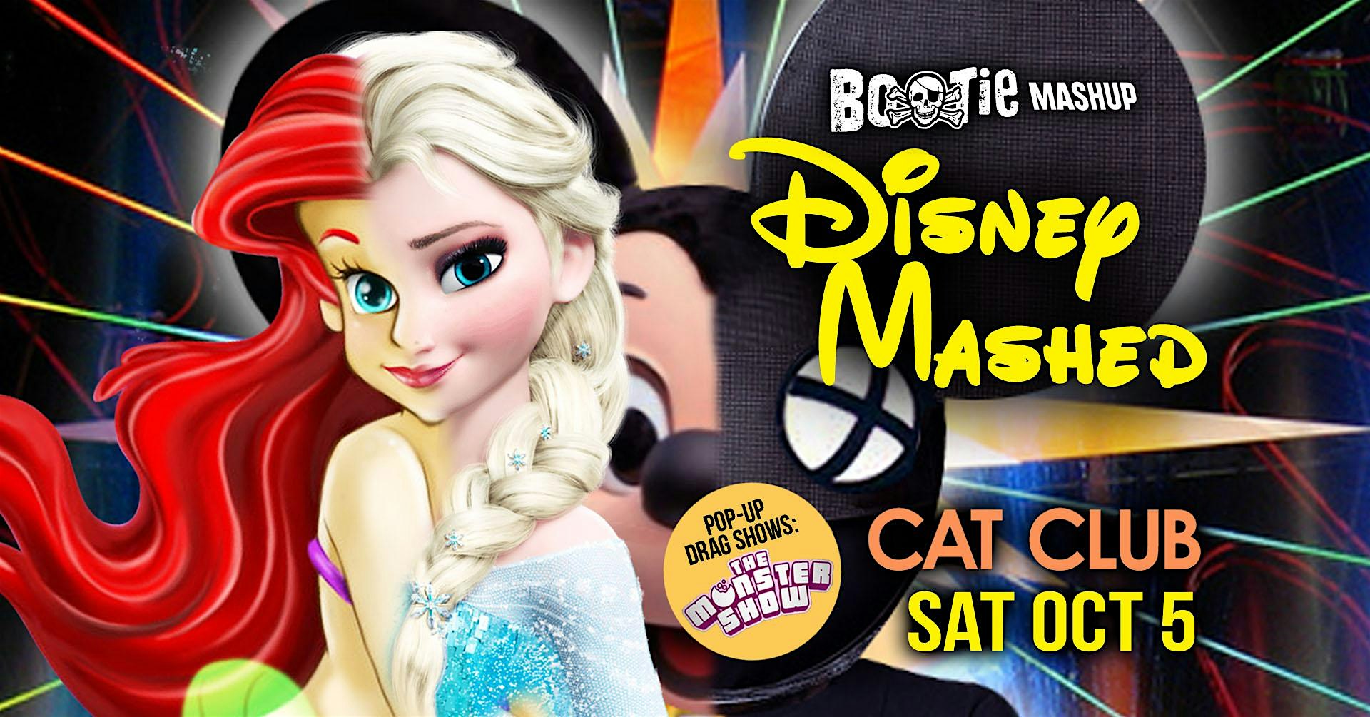 Disney Mashed: Bootie Mashup – San Francisco, CA