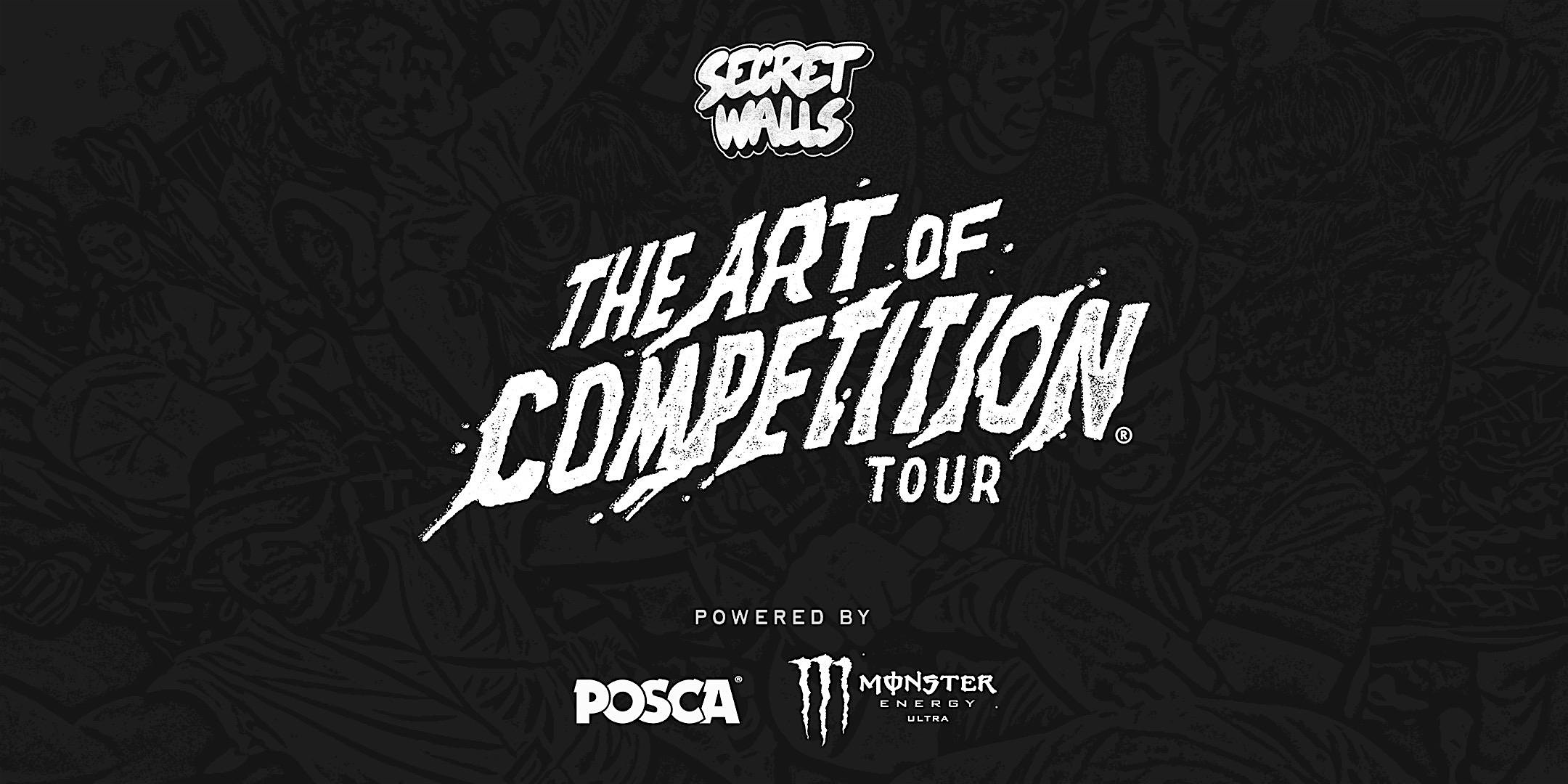 SECRET WALLS: THE ART OF COMPETITION TOUR ⚔️ Phoenix, AZ – Tempe, AZ