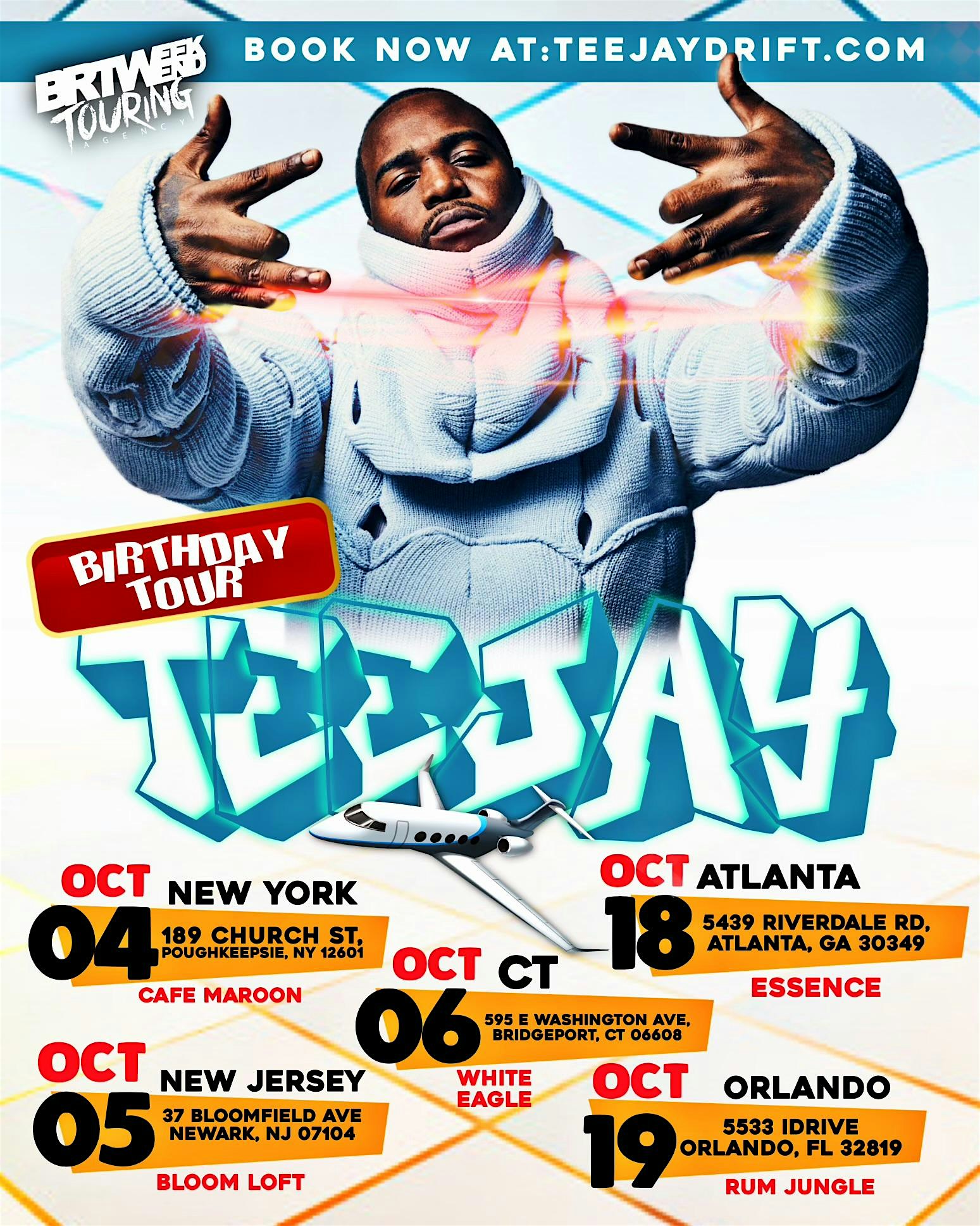 TEEJAY BDAY TOUR AND FAMOUS INTL ANNIVERSARY (CONNECTICUT) – Bridgeport, CT