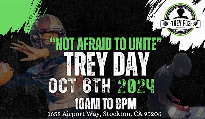 TREY DAY 2024 – Stockton, CA