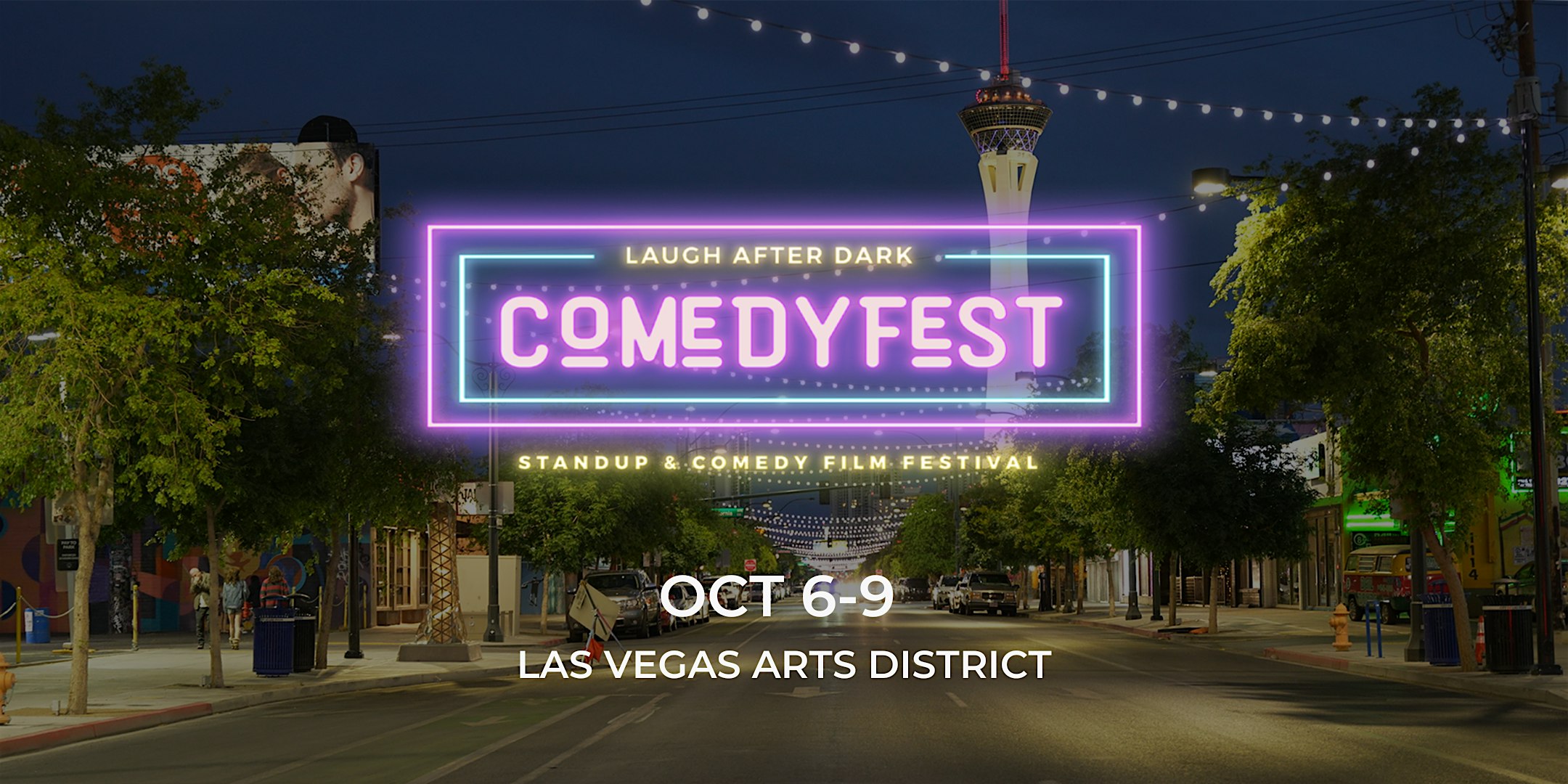 Laugh After Dark ComedyFest ( 4-Day Standup & Comedy Film Festival) – Las Vegas, NV