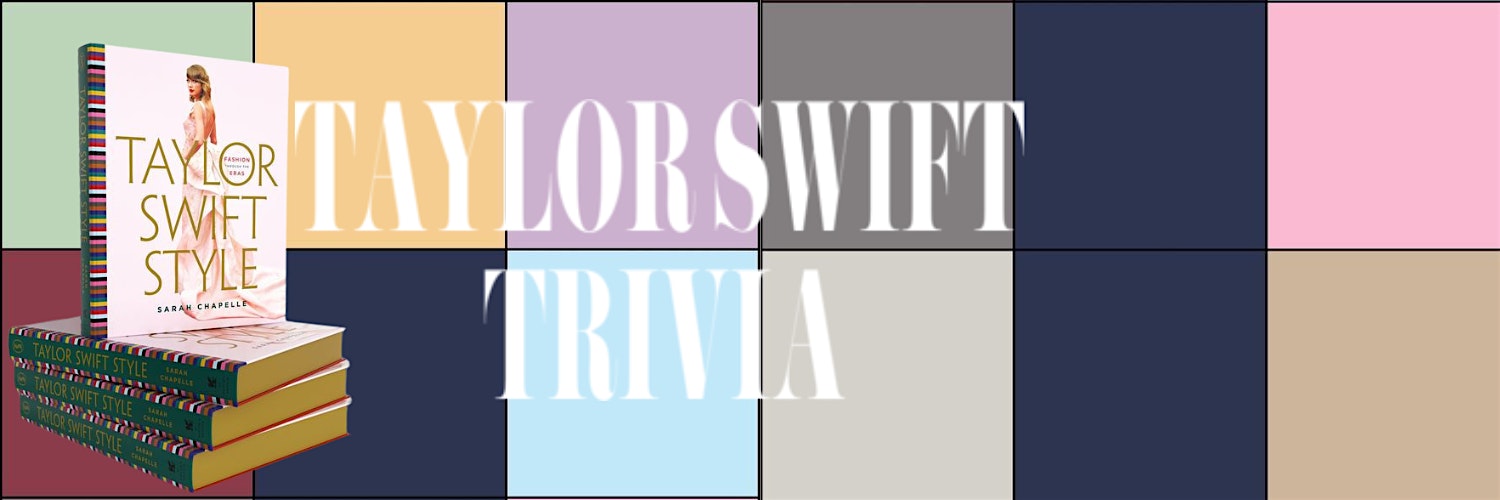 Taylor Swift Trivia – Los Angeles, CA