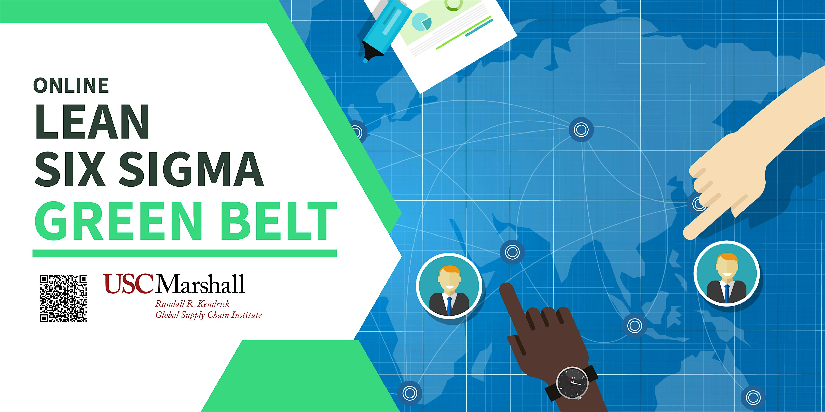 Purchase USC Online Lean Six Sigma Green Belt Certification Course Tickets: Don't miss this upcoming 2024 Local Event in